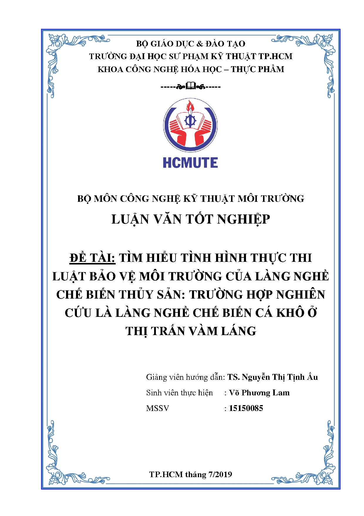 Đồ án tốt nghiệp - Tìm hiểu tình hình thực thi luật bảo vệ môi trường của LNCBTSTHNCLLNCBCK ở TTVL