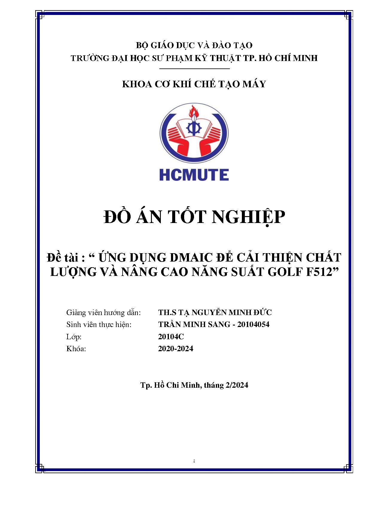 Đồ án tốt nghiệp - Ứng dụng Dmaic để cải thiện chất lượng và nâng cao năng suất golf F512