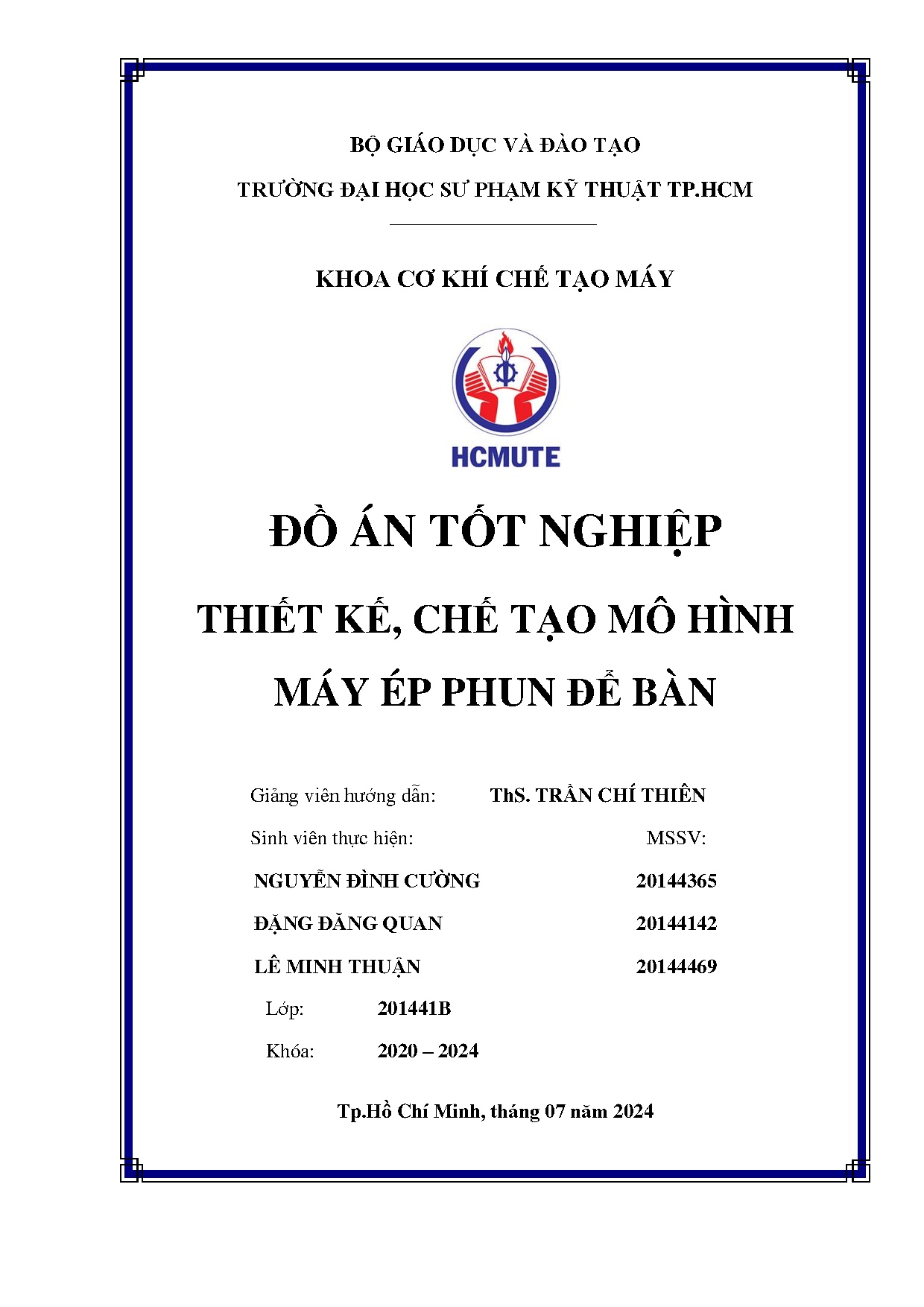 Đồ án tốt nghiệp - Thiết kế, chế tạo mô hình máy ép phun để bàn