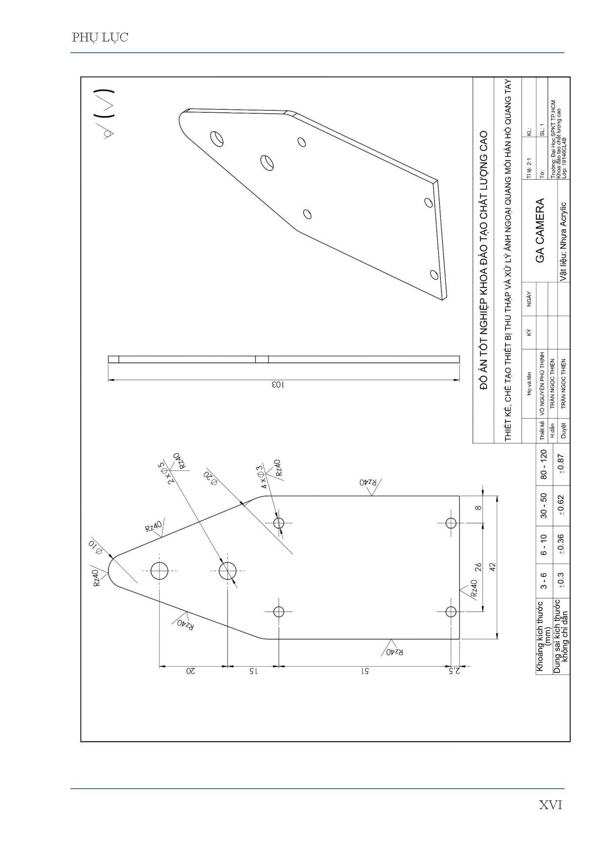 Đồ án tốt nghiệp - Thiết kế và chế tạo thiết bị thu thập và đánh giá ngoại quan hình ảnh mối hàn HQT - Trang 97