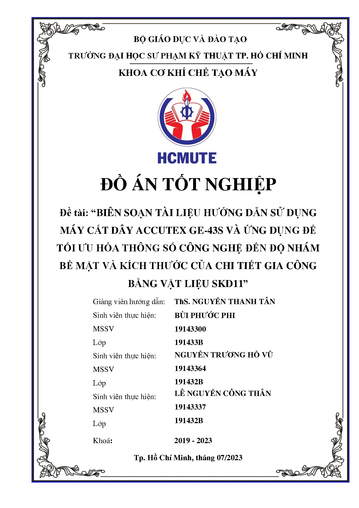 Đồ án tốt nghiệp - Biên soạn tài liệu hướng dẫn sử dụng máy cắt dây AGVỨDĐTƯHTSCNĐĐNBMVKTCCTGCBVLS