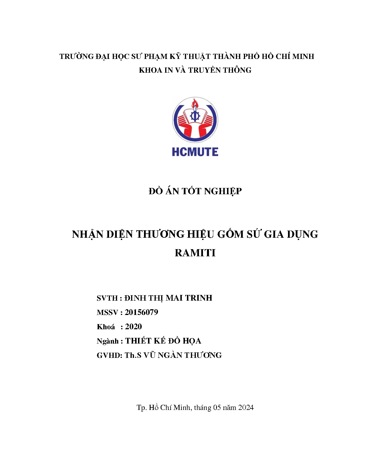 Đồ án tốt nghiệp - Bộ nhận diện thương hiệu Gốm sứ gia dụng Ramiti