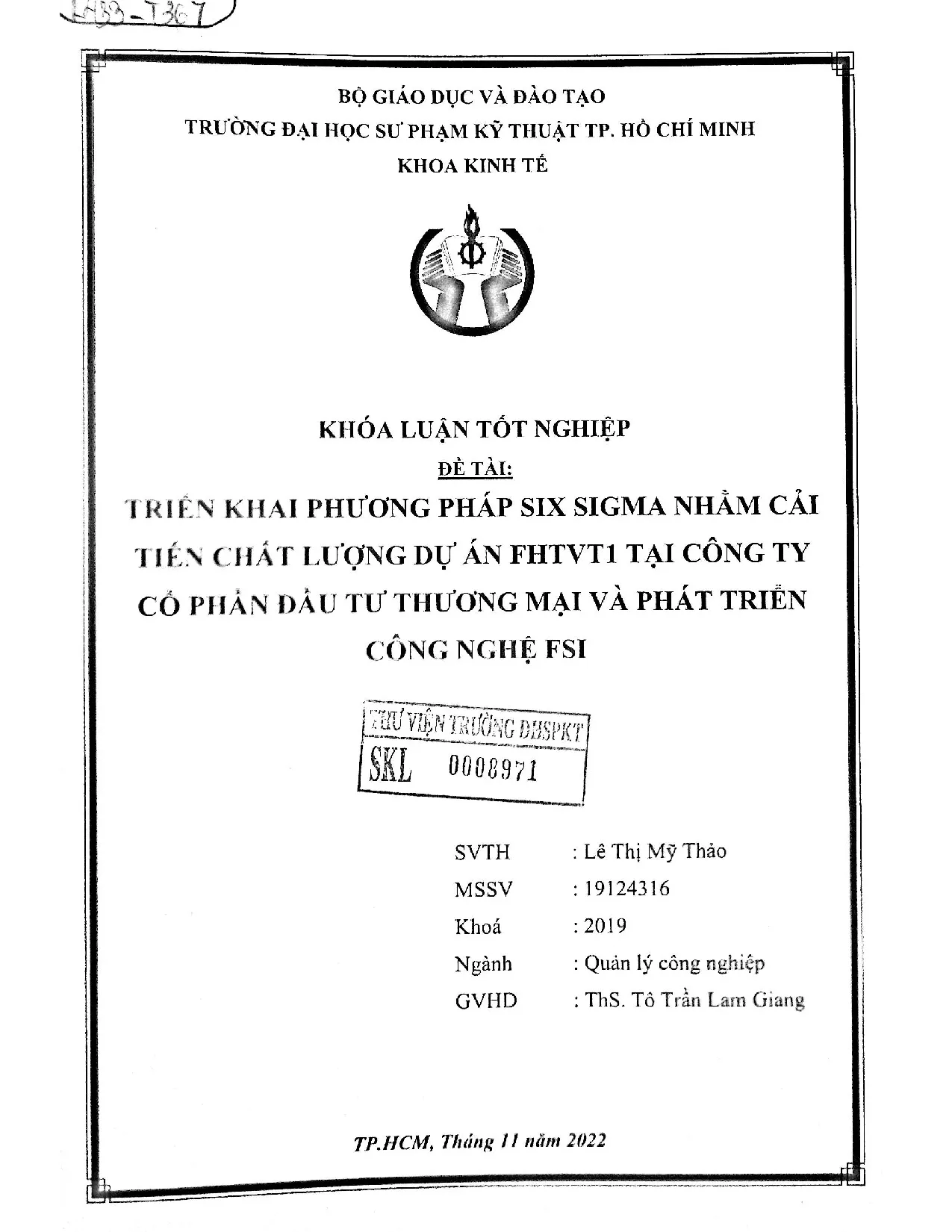 Đồ án tốt nghiệp - Triển khai phương pháp Six Sigma nhầm cải tiến chất lượng dự án FTCTCPĐTTMVPTCNF