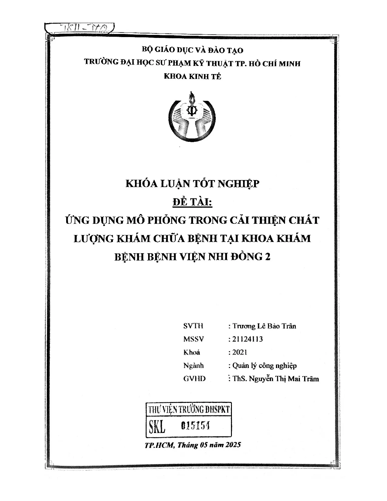 Đồ án tốt nghiệp - Ứng dụng mô phỏng trong cải thiện chất lượng khám chữa bệnh tại khoa khám BBVNĐ 2