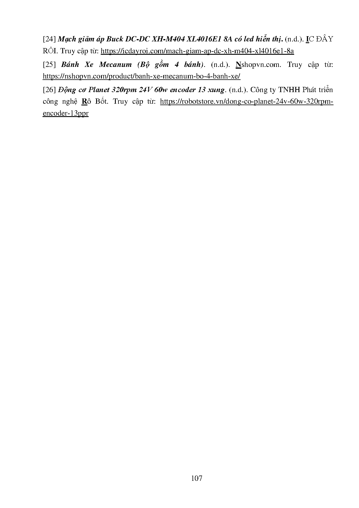 Đồ án tốt nghiệp - Nghiên cứu, thiết kế và điều khiển mobile manipulator robot theo quỹ đạo được HĐ - Trang 123