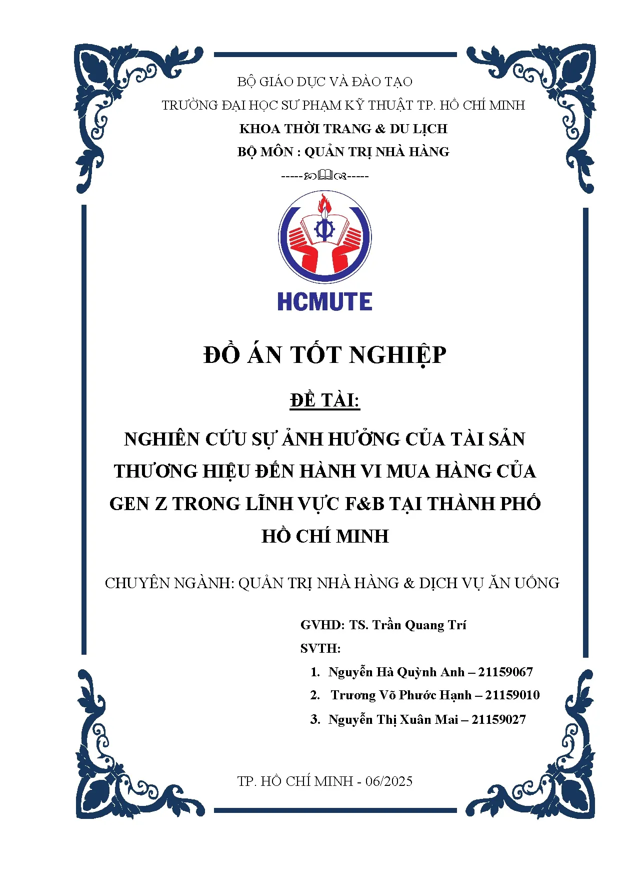 Đồ án tốt nghiệp - Nghiên cứu sự ảnh hưởng của tài sản thương hiệu đến hành vi mua hàng CGTLVFTTPHCM