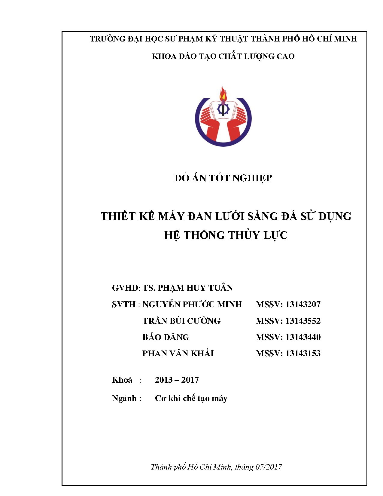 Đồ án tốt nghiệp - Thiết kế máy đan lưới sàng đá sử dụng hệ thống thủy lực