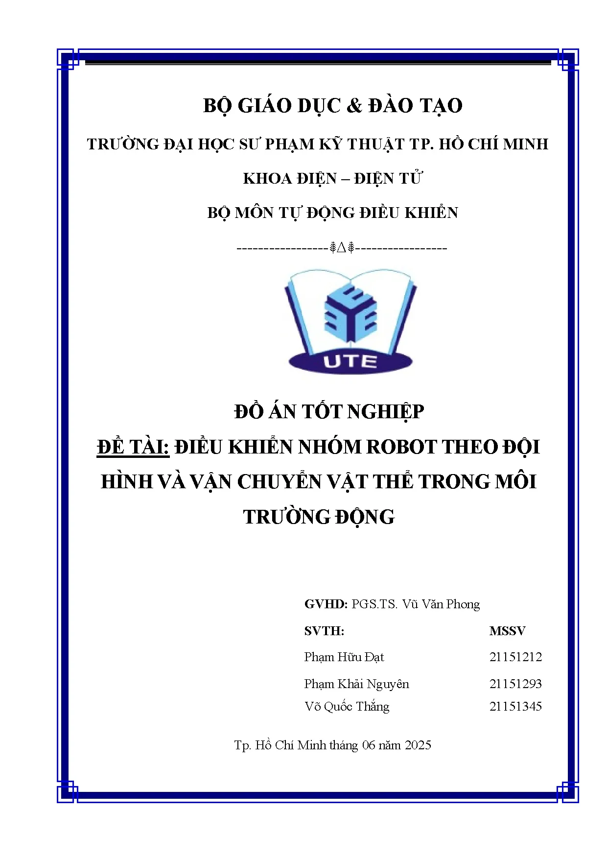 Đồ án tốt nghiệp - Điều khiển nhóm Robot theo đội hình và vận chuyển vật thể trong môi trường động