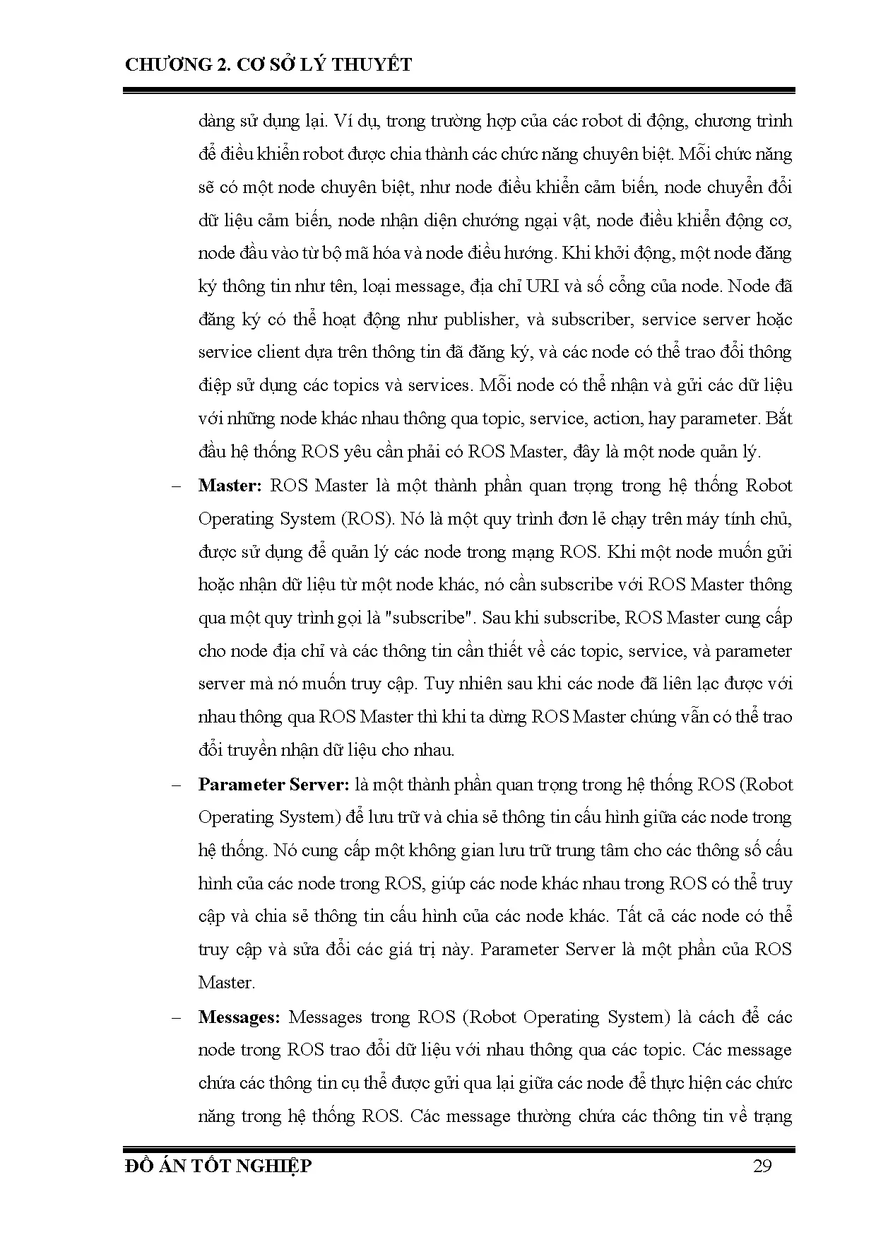 Đồ án tốt nghiệp - Điều khiển nhóm Robot theo đội hình và vận chuyển vật thể trong môi trường động - Trang 46