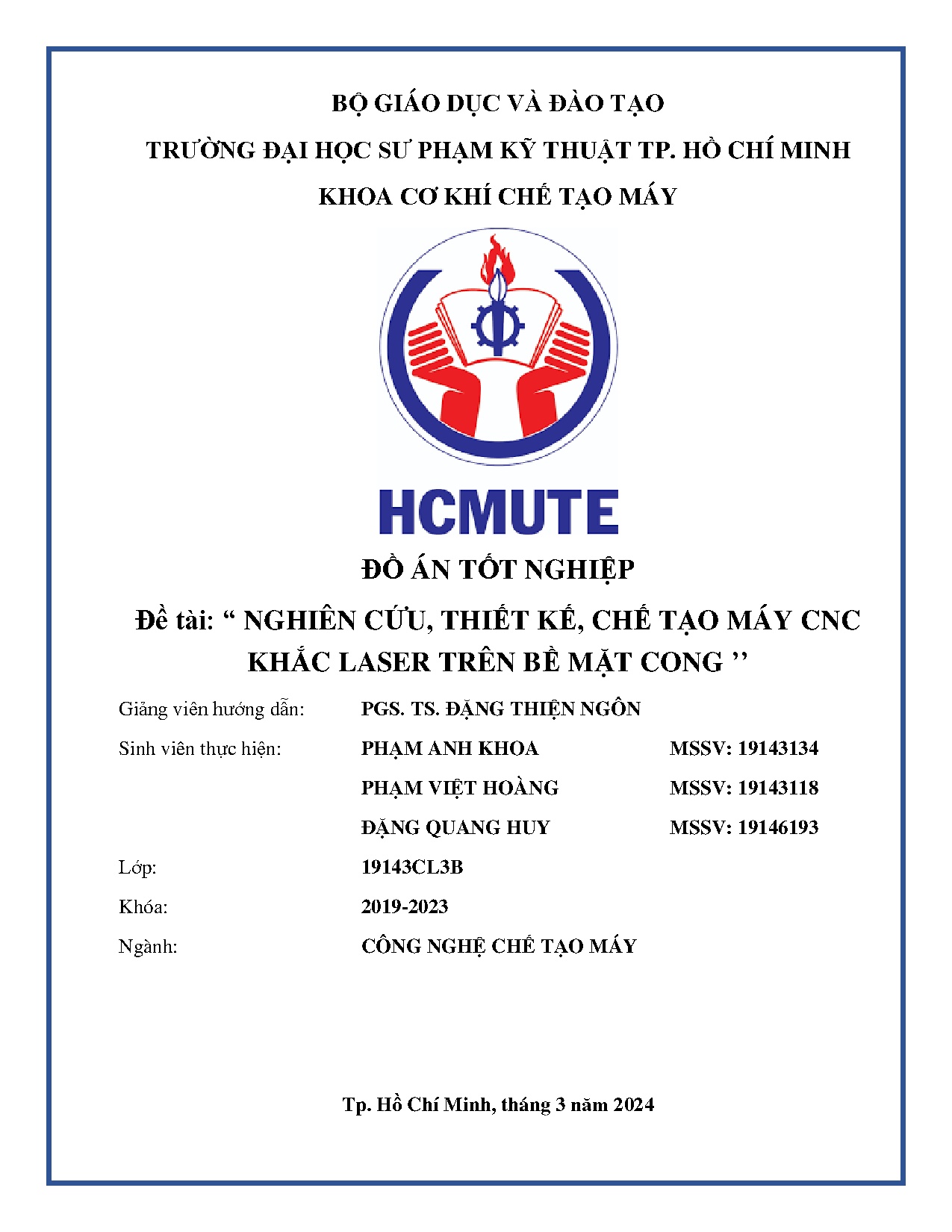 Đồ án tốt nghiệp - Nghiên cứu, thiết kế, chế tạo máy CNC khắc Laser trên bề mặt cong