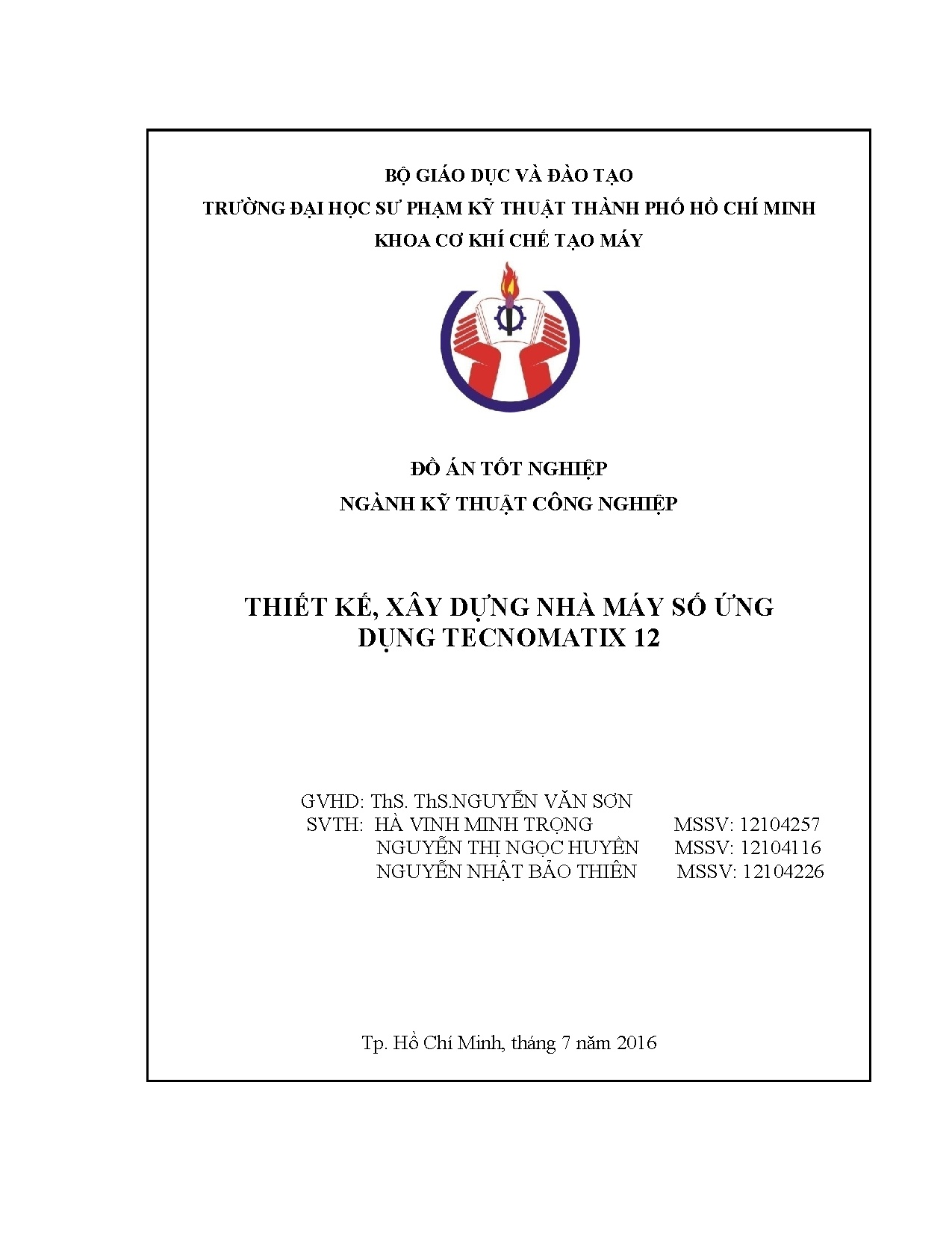 Đồ án tốt nghiệp - Thiết kế, xây dựng nhà máy số ứng dụng Tecnomatix 12