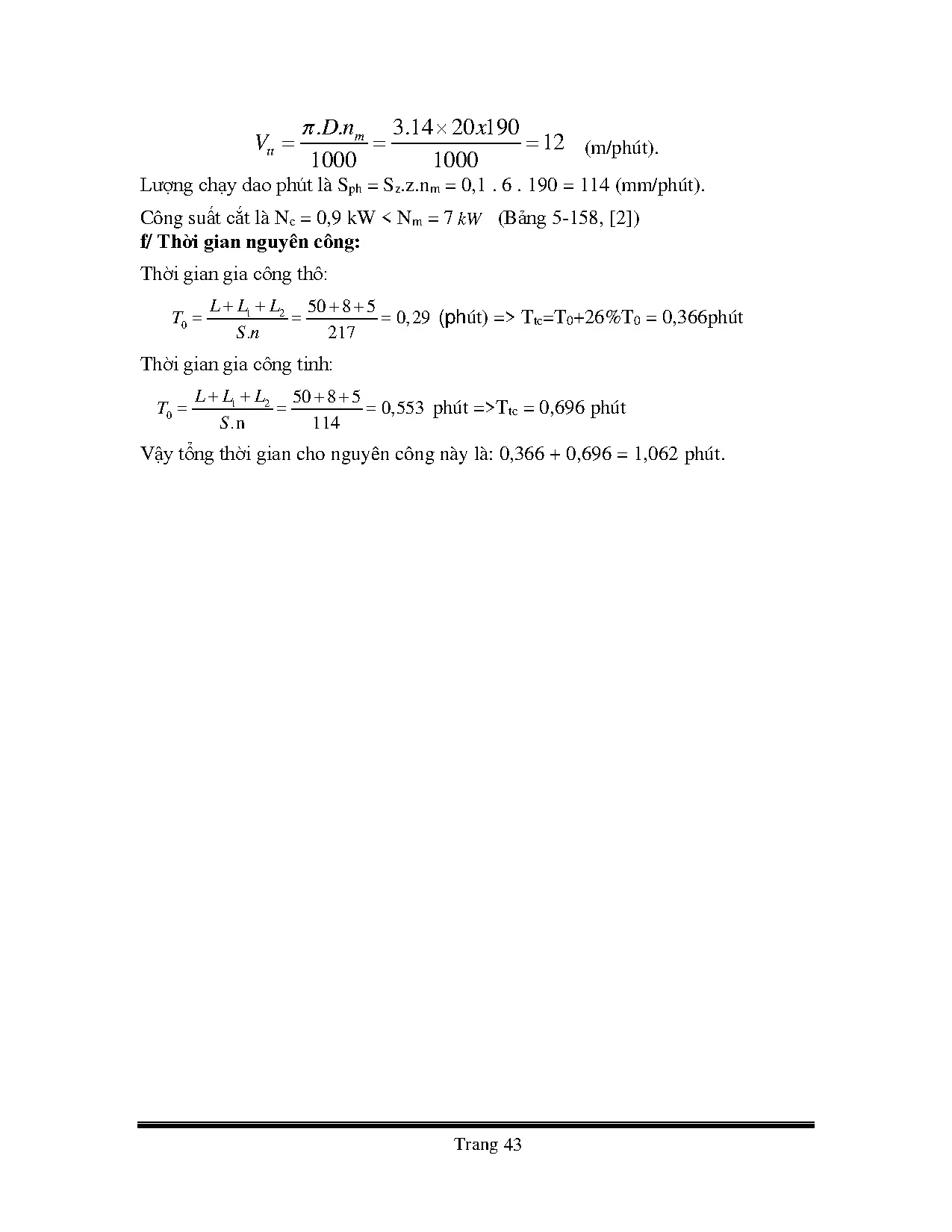 Đồ án tốt nghiệp - Thiết kế quy trình công nghệ và chế tạo đồ gá cho chi tiết càng lắc - Trang 43