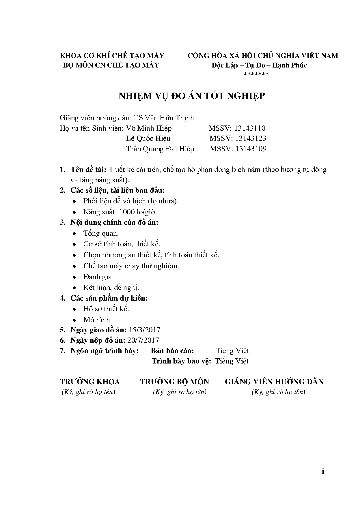 Đồ án tốt nghiệp - Thiết kế cải tiến, chế tạo bộ phận đóng bịch nấm ( theo hướng tự động và tăng NS