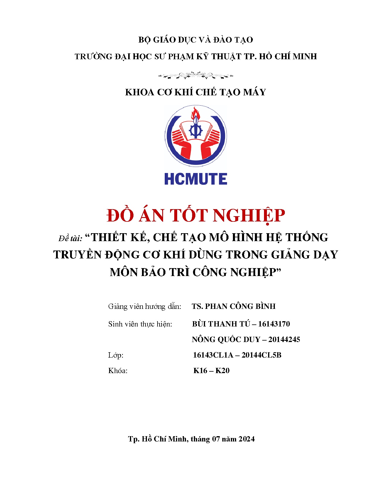 Đồ án tốt nghiệp - Thiết kế, chế tạo mô hình hệ thống truyền động cơ khí dùng trong giảng dạy MBTCN