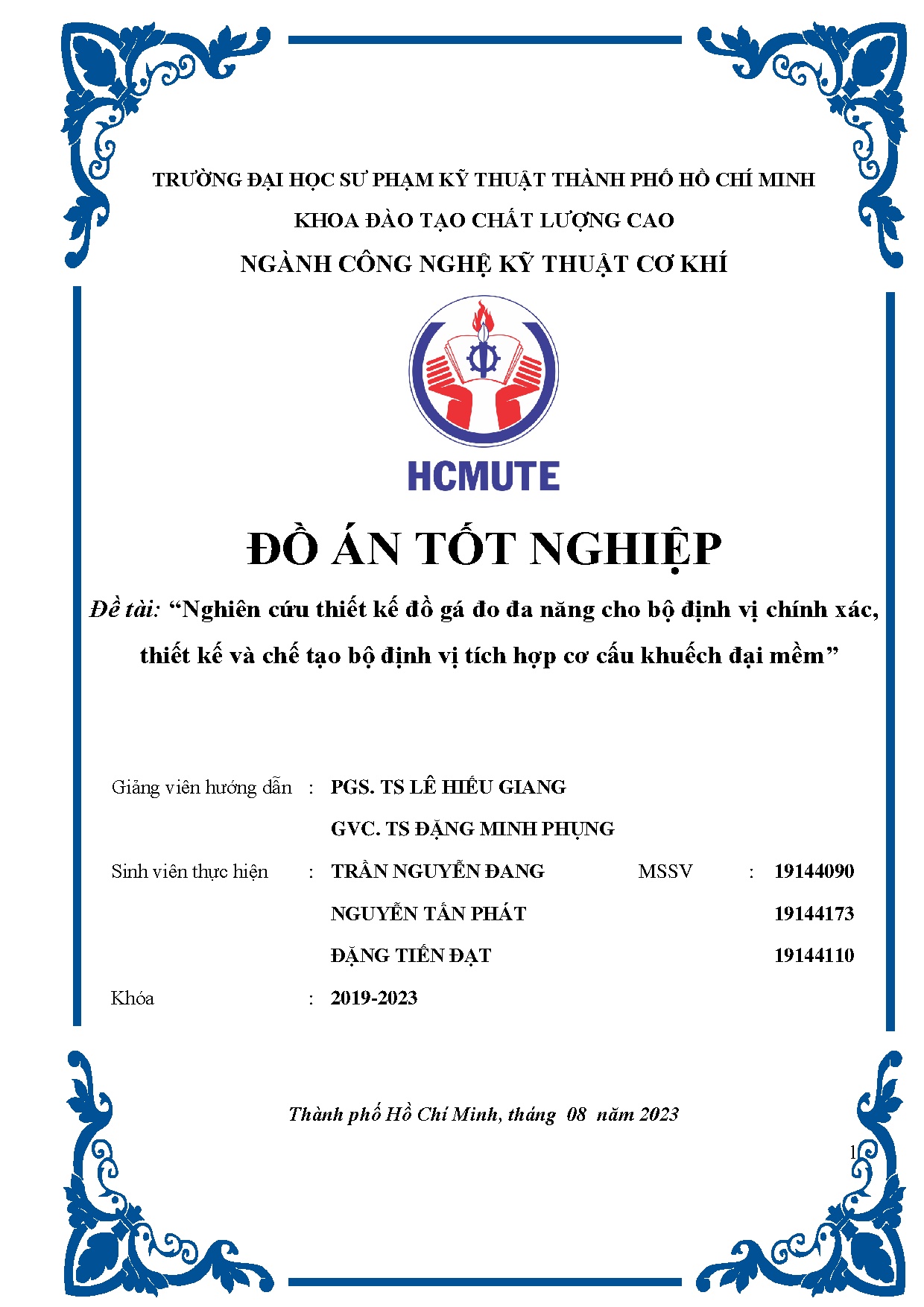 Đồ án tốt nghiệp - Nghiên cứu thiết kế đồ gá đo đa năng cho bộ định vị chính xác, TKVCTBĐVTHCCKĐM