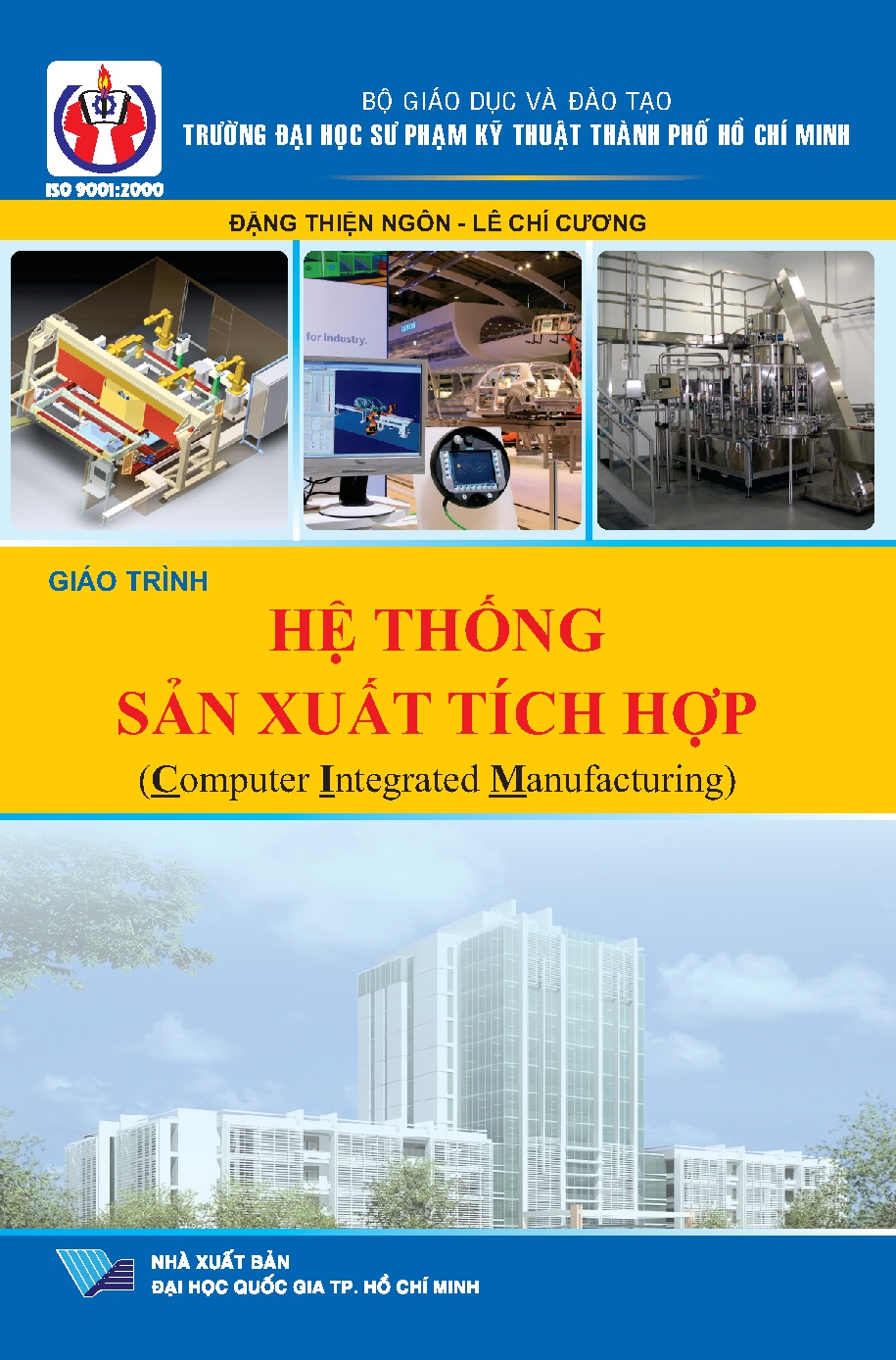 Giáo trình hệ thống sản xuất tích hợp (Computer integrated manufacturing) - HCMUTE