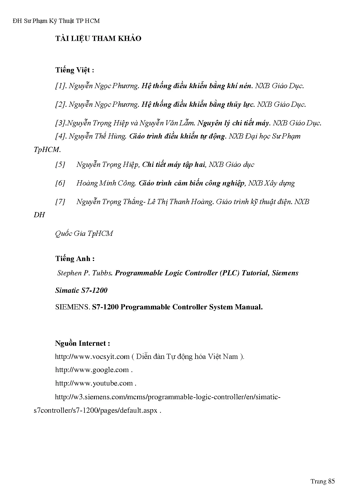 Đồ án tốt nghiệp - Thi công và điều khiển mô hình chiết rót đóng nắp chai tự động - Trang 99