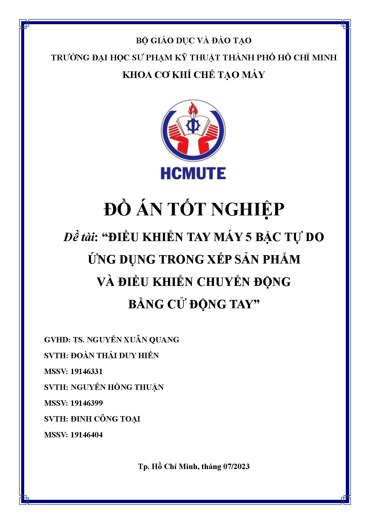 Đồ án tốt nghiệp - Điều khiển tay máy 5 bậc tự do ứng dụng trong xếp sản phẩm và điều khiển CĐBCĐT