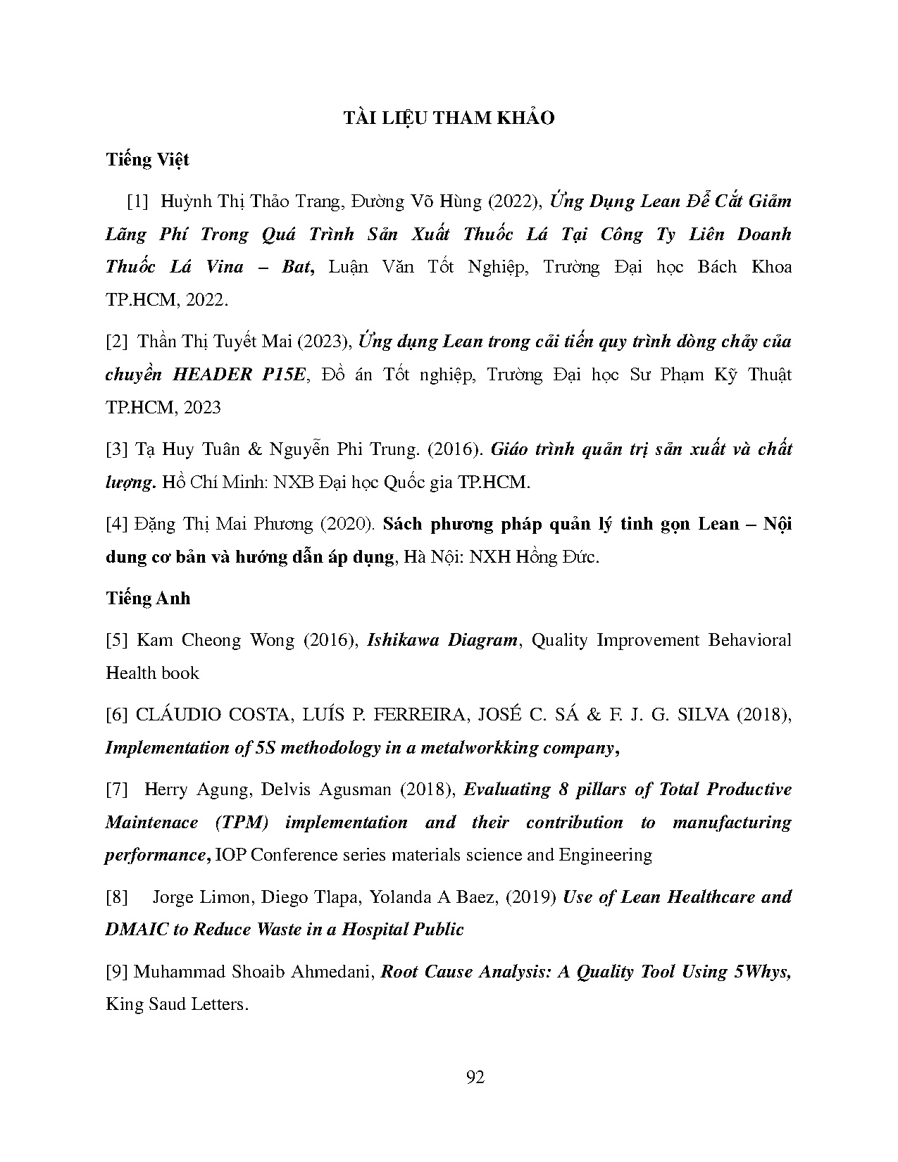Đồ án tốt nghiệp - Áp dụng các công cụ của lean nhận diện và đề xuất phương ÁLBLPGNCHSCBPRTCTTSXFSVN - Trang 115