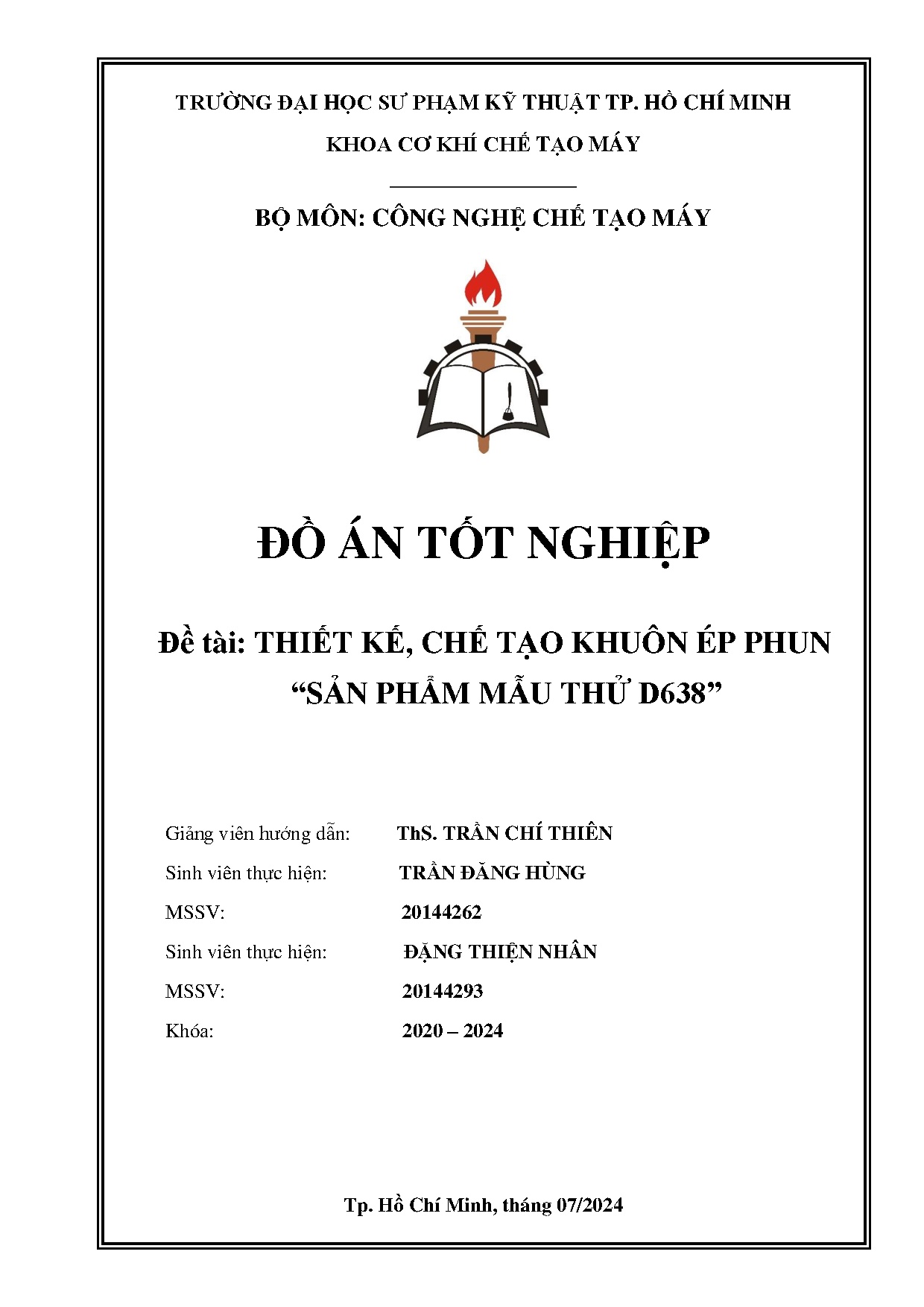 Đồ án tốt nghiệp - Thiết kế, chế tạo khuôn ép phun Sản phẩm mẫu thử D638