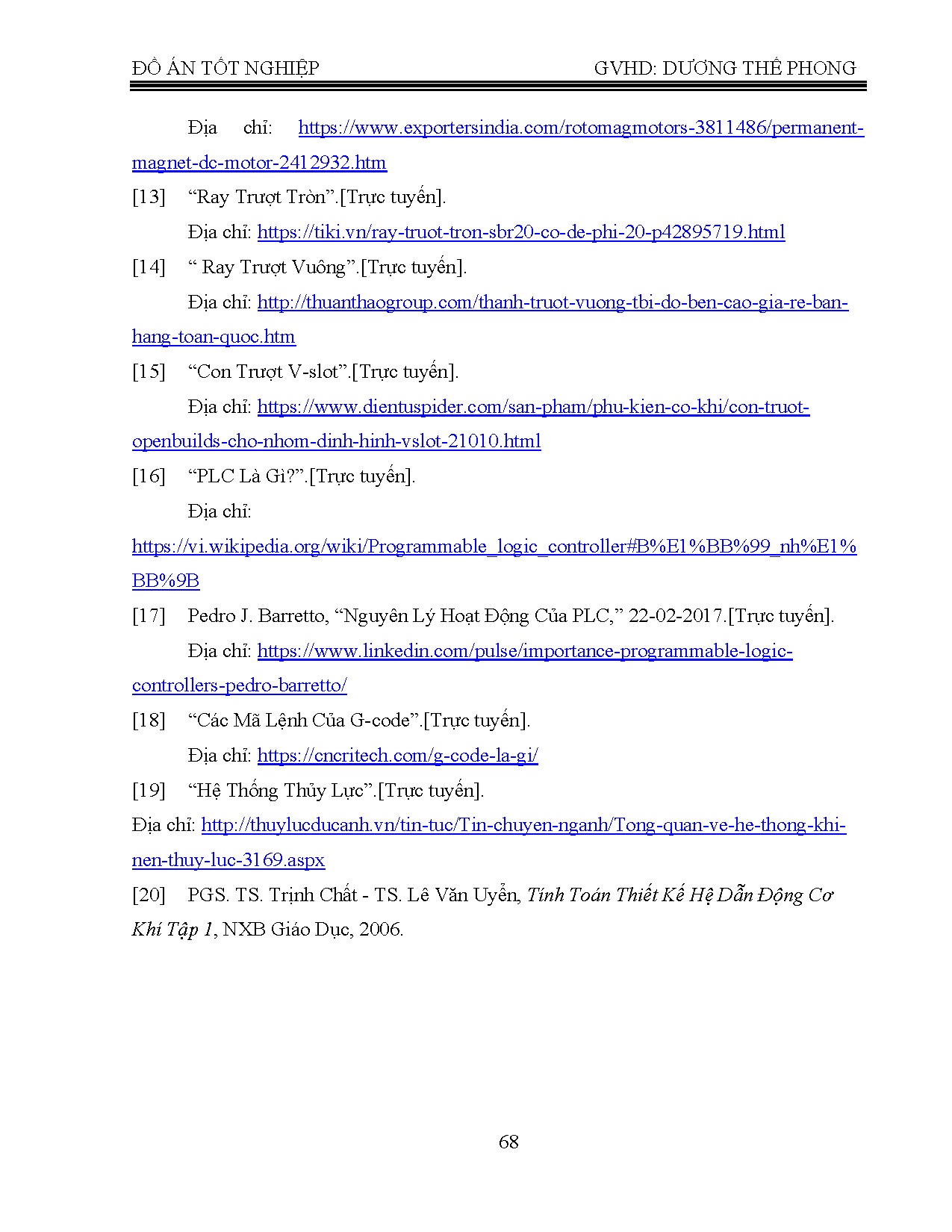 Đồ án tốt nghiệp - Thiết kế và chế tạo máy đánh nhãn tự động: Đồ án tốt nghiệp Khoa Đào TCLCNCNKTCĐT - Trang 75