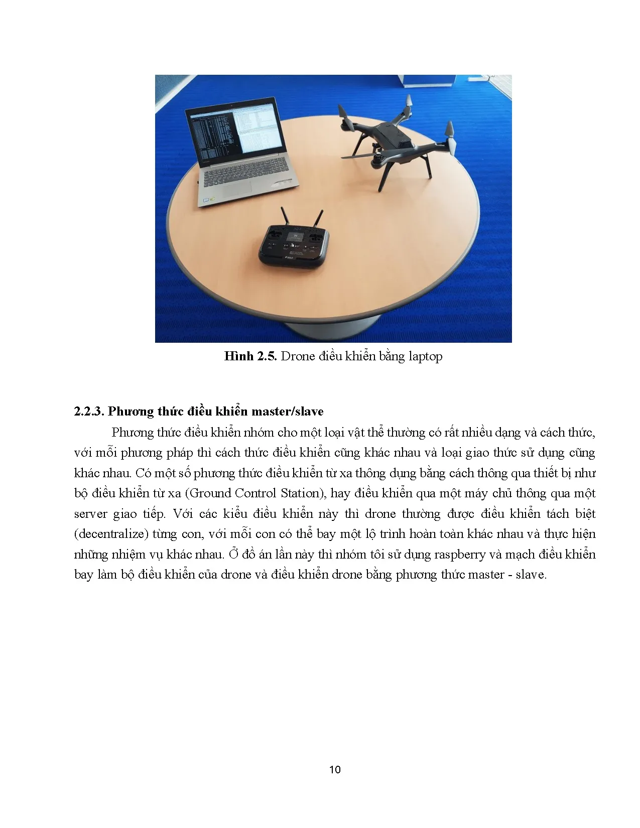 Đồ án tốt nghiệp - Nghiên cứu, thiết kế và chế tạo hệ thống điều khiển và quản lí bay nhiều drone TN - Trang 25