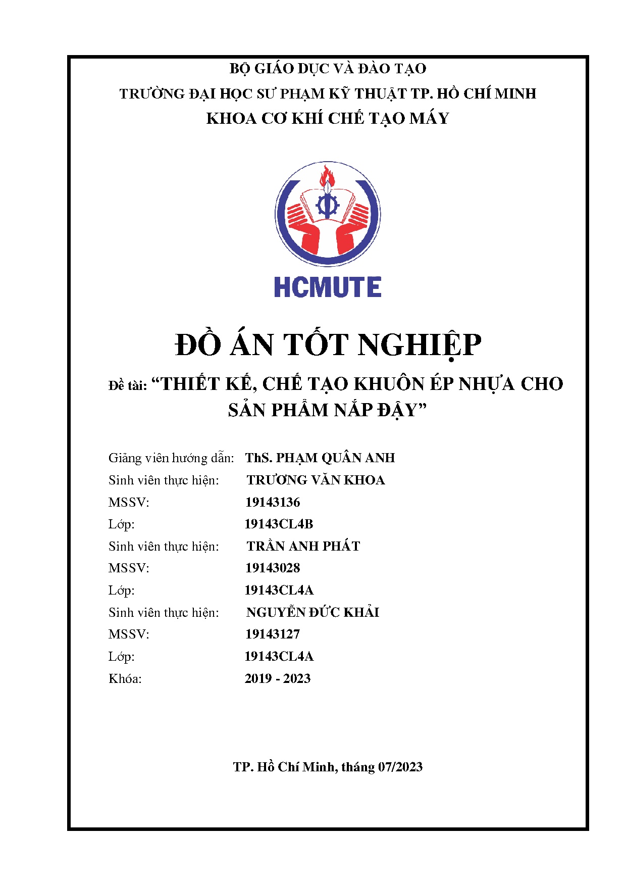 Đồ án tốt nghiệp - Thiết kế, chế tạo khuôn ép nhựa cho sản phẩm nắp đậy