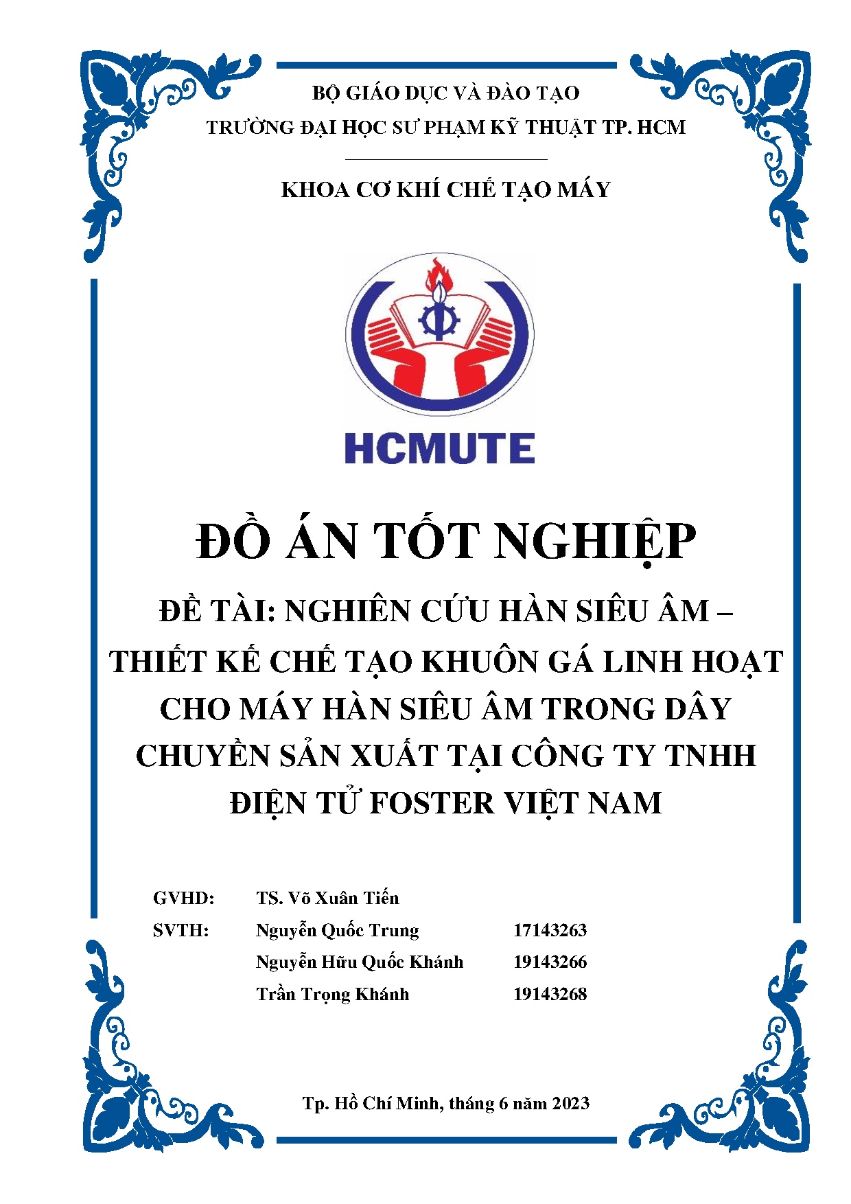 Đồ án tốt nghiệp - Nghiên cứu hàn siêu âm - thiết kế chế tạo khuôn gá linh hoạt CMHSÂTDCSXTCTTĐTFVN