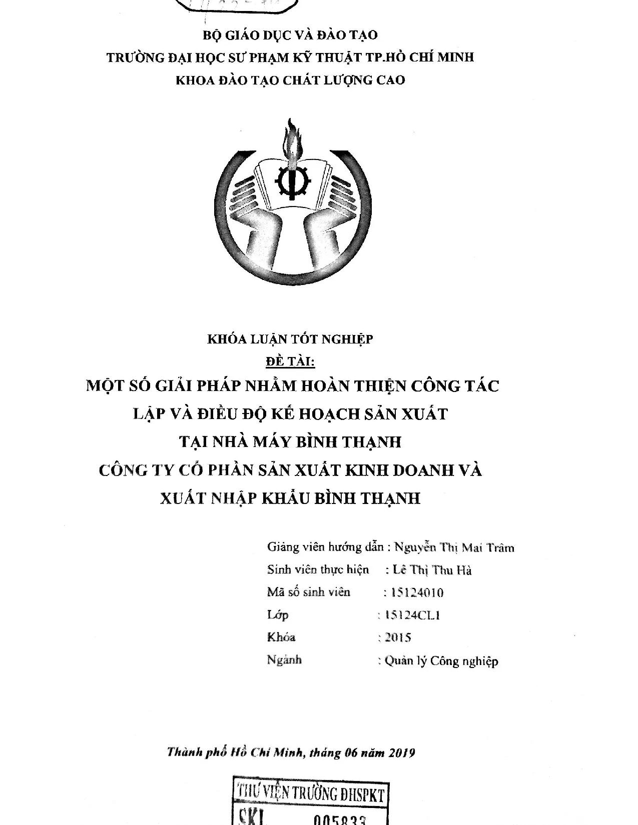 Đồ án tốt nghiệp - Một số giải pháp nhằm hoàn thiện công tác lập và điều độ KHSXTNMBTCTCPSXKDVXNKBT