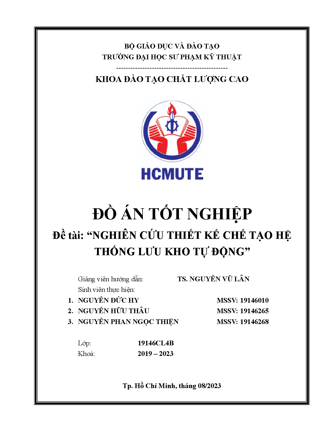 Đồ án tốt nghiệp - NGHIÊN CỨU THIẾT KẾ CHẾ TẠO HỆ THỐNG LƯU KHO TỰ ĐỘNG