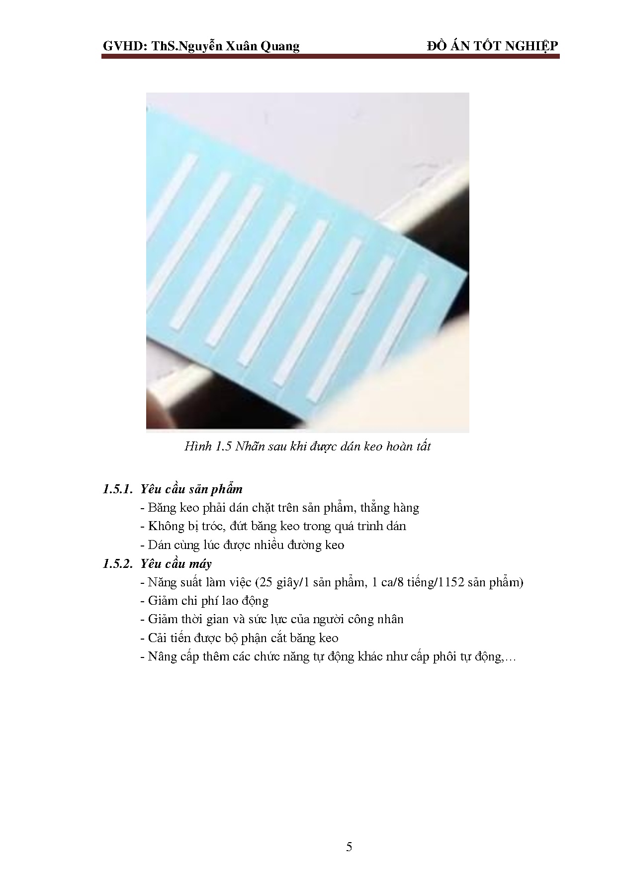 Đồ án tốt nghiệp - Nghiên cứu, thiết kế và chế tạo máy dán keo hai mặt 16 đường - Trang 17