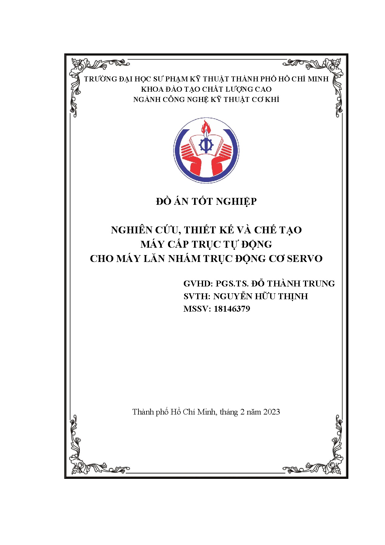 Đồ án tốt nghiệp - Nghiên cứu, thiết kế và chế tạo máy cấp trục tự động cho máy lăn nhám trục ĐCS