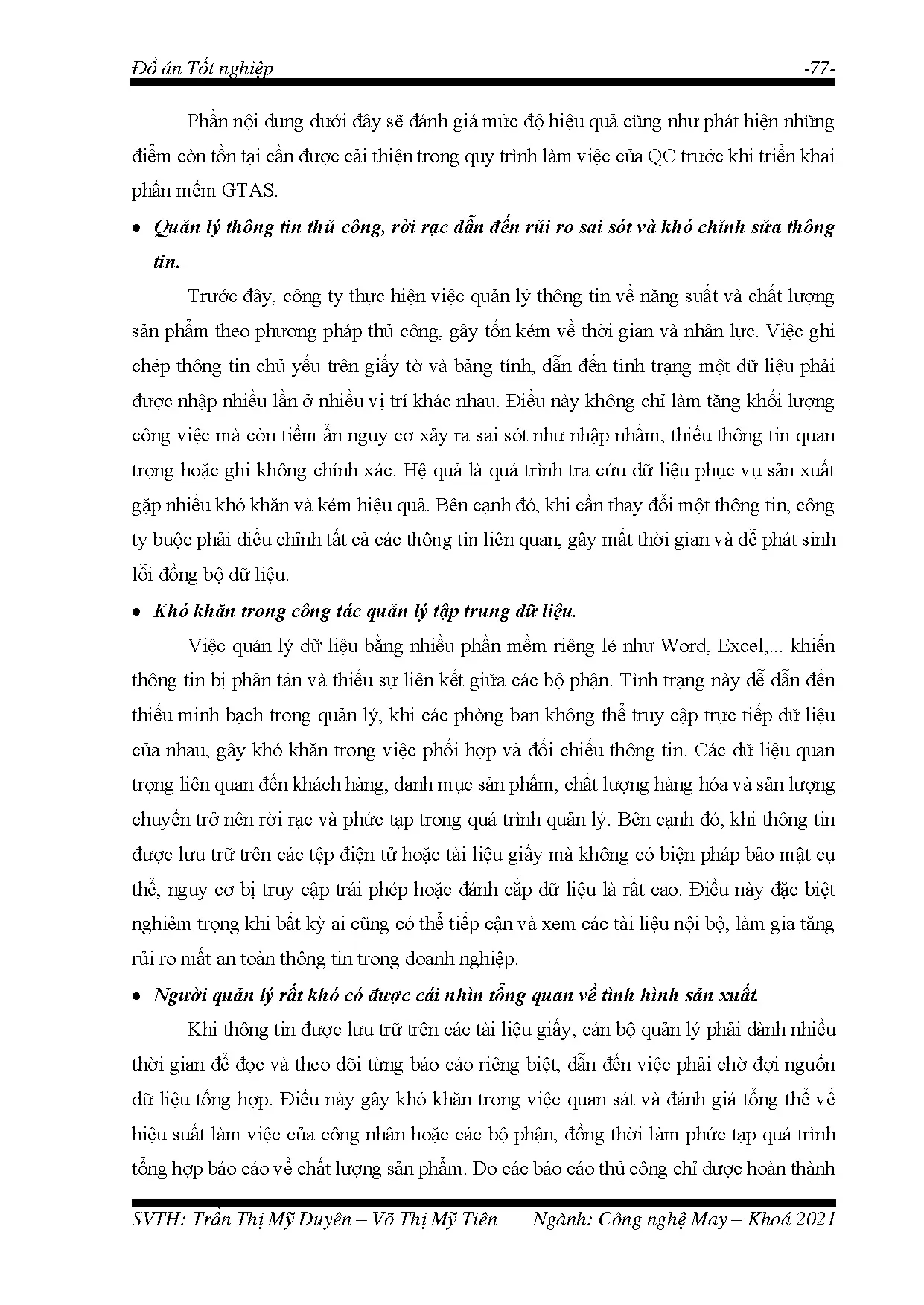 Đồ án tốt nghiệp - Đánh giá hiệu quả công tác quản lý sản xuất tại công ty TNHH PPJ WISER KTKCPMQLCN - Trang 96