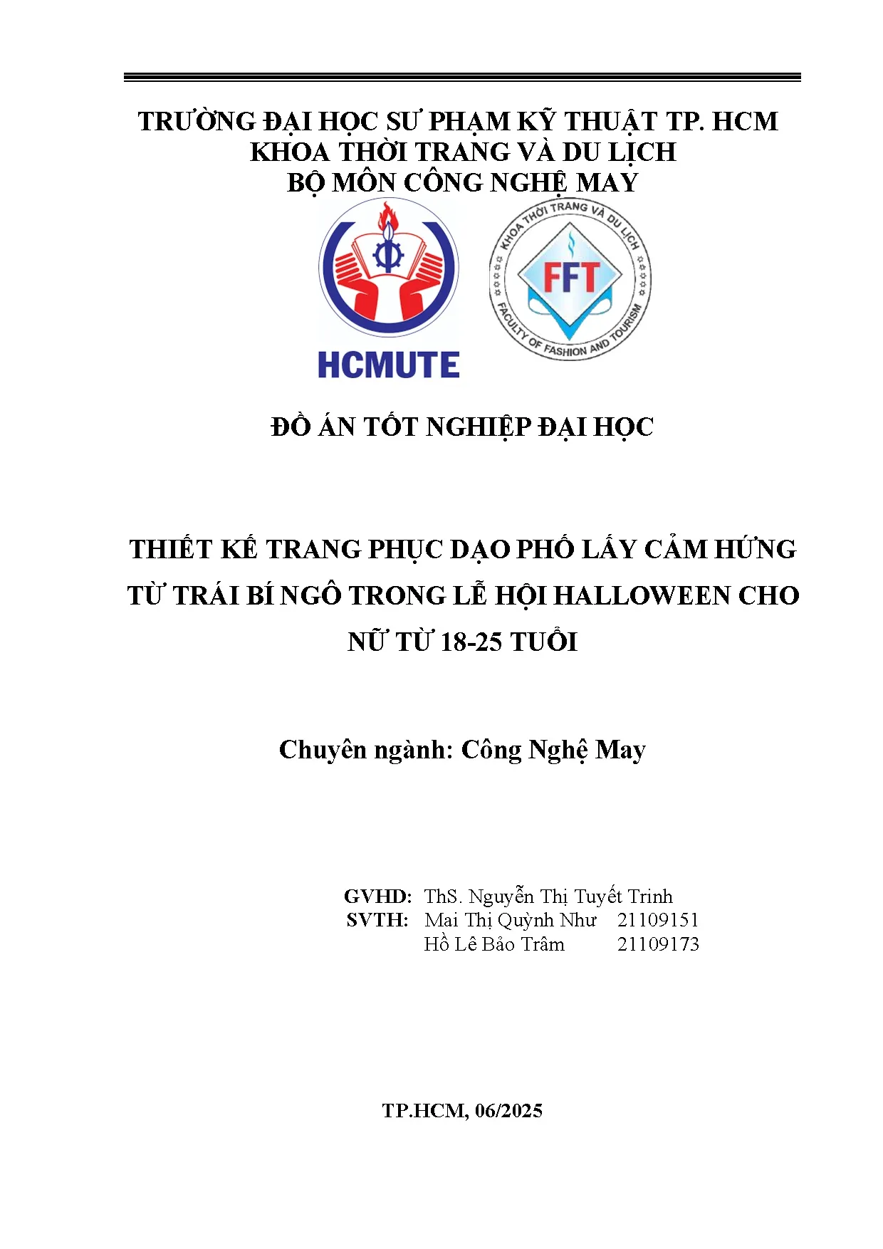 Đồ án tốt nghiệp - Thiết kế trang phục dạo phố lấy cảm hứng từ trái bí ngô trong lễ hội HCNT 1 T