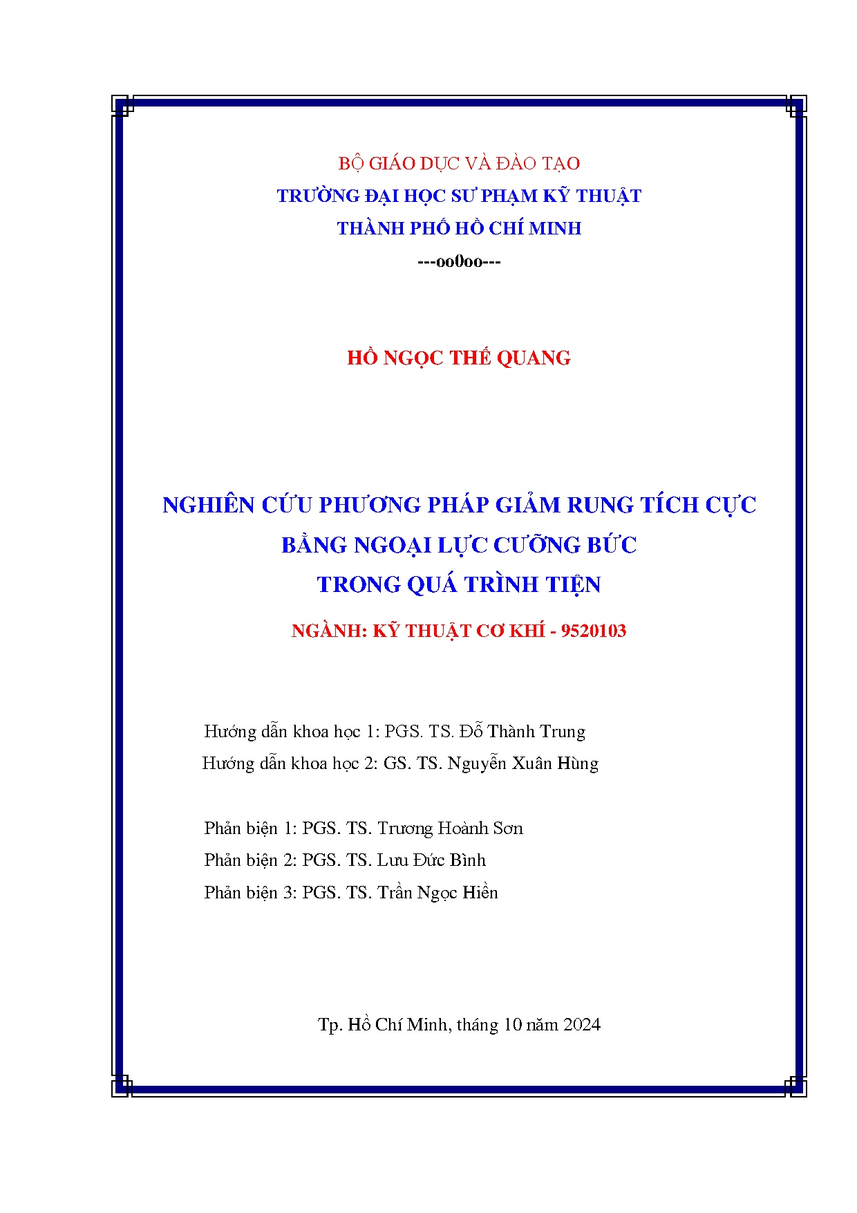 Luận án tiến sĩ - Nghiên cứu phương pháp giảm rung tích cực bằng ngoại lực cưỡng bức trong quá TT
