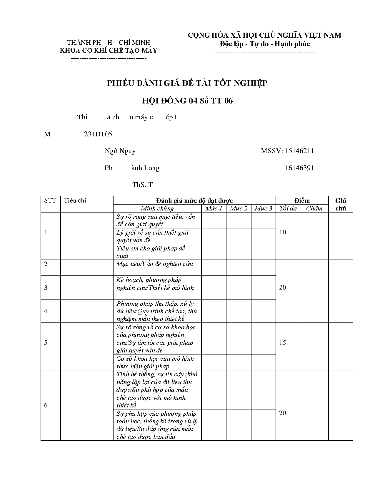 Đồ án tốt nghiệp - TRƯỜNG ĐẠI HỌC SƯ PHẠM KỸ THUẬTTHÀNH PHỐ HỒ CHÍ MINHKHOA CƠ KHÍ CHẾ TẠO