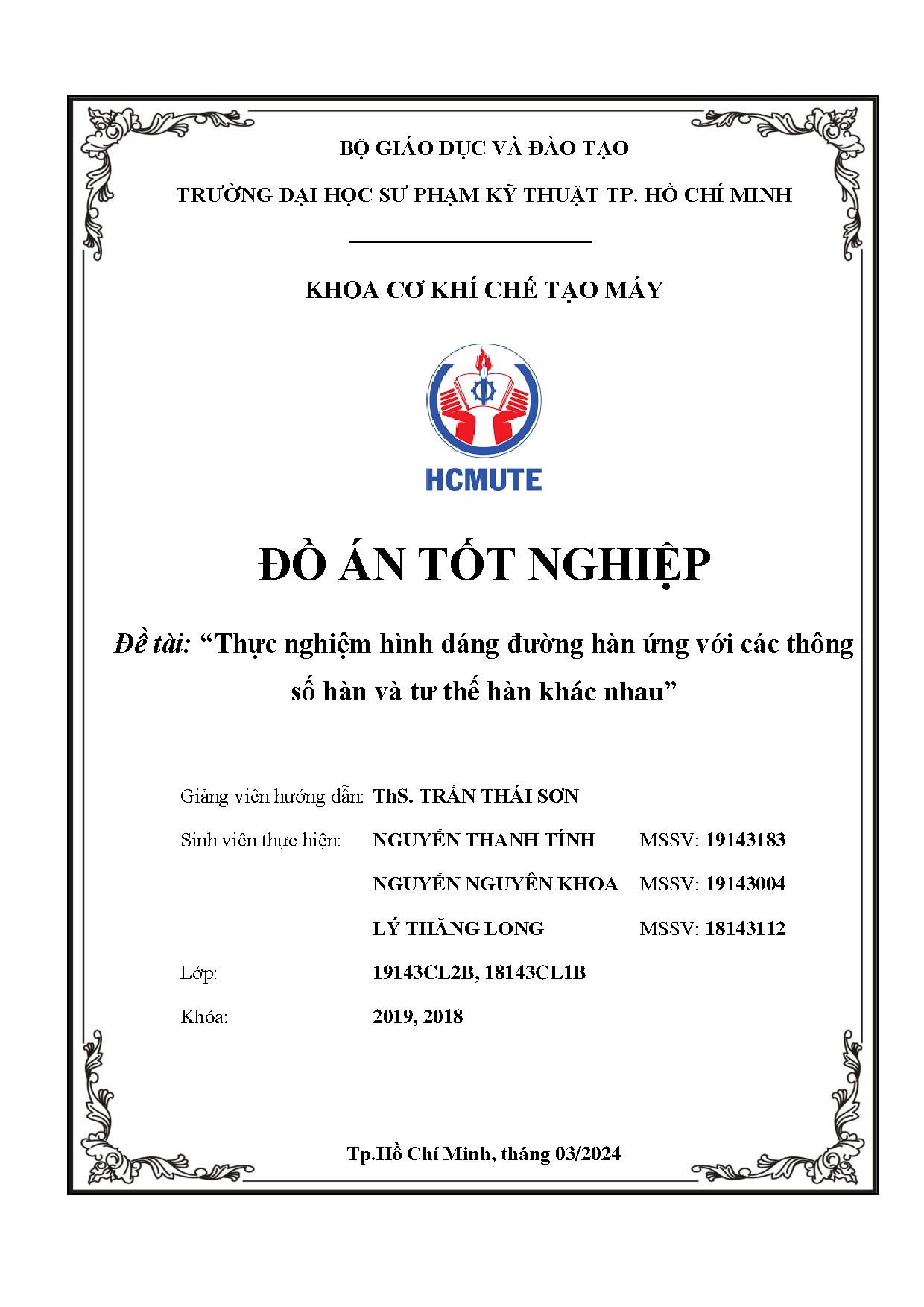 Đồ án tốt nghiệp - Thực nghiệm hình dáng đường hàn ứng với các thông số hàn và tư thế hàn khác nhau
