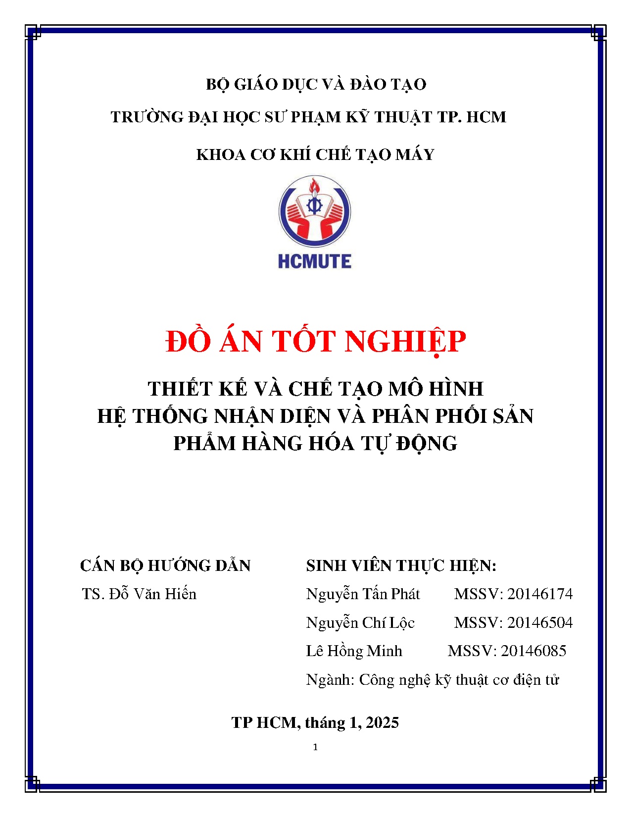 Đồ án tốt nghiệp - Thiết kế và chế tạo mô hình hệ thống nhận diện và phân phối sản phẩm hàng hóa TĐ