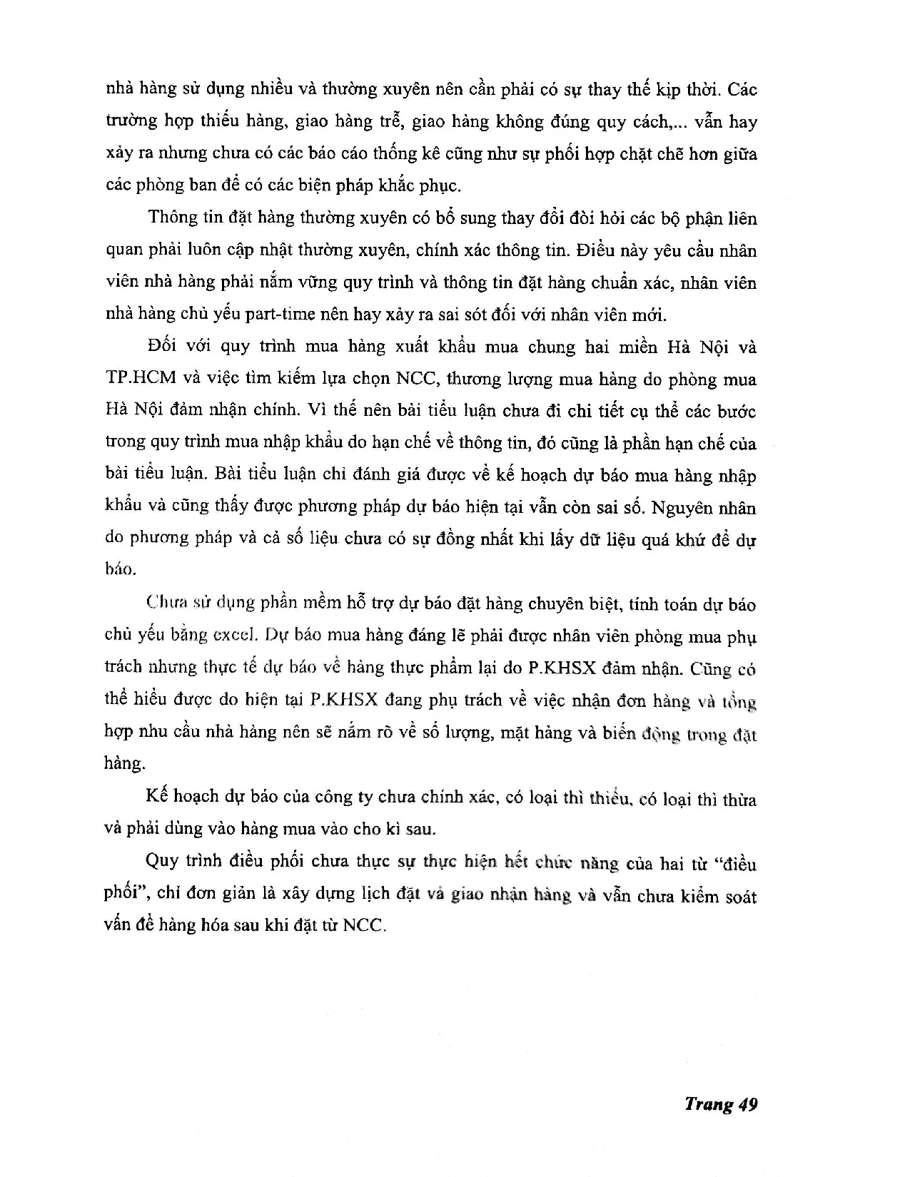Đồ án tốt nghiệp - Phân tích thực trạng và đề xuất giải pháp nâng cao hiệu QHĐMHVĐPCCTCPĐTTMQTMTĐ ( - Trang 57