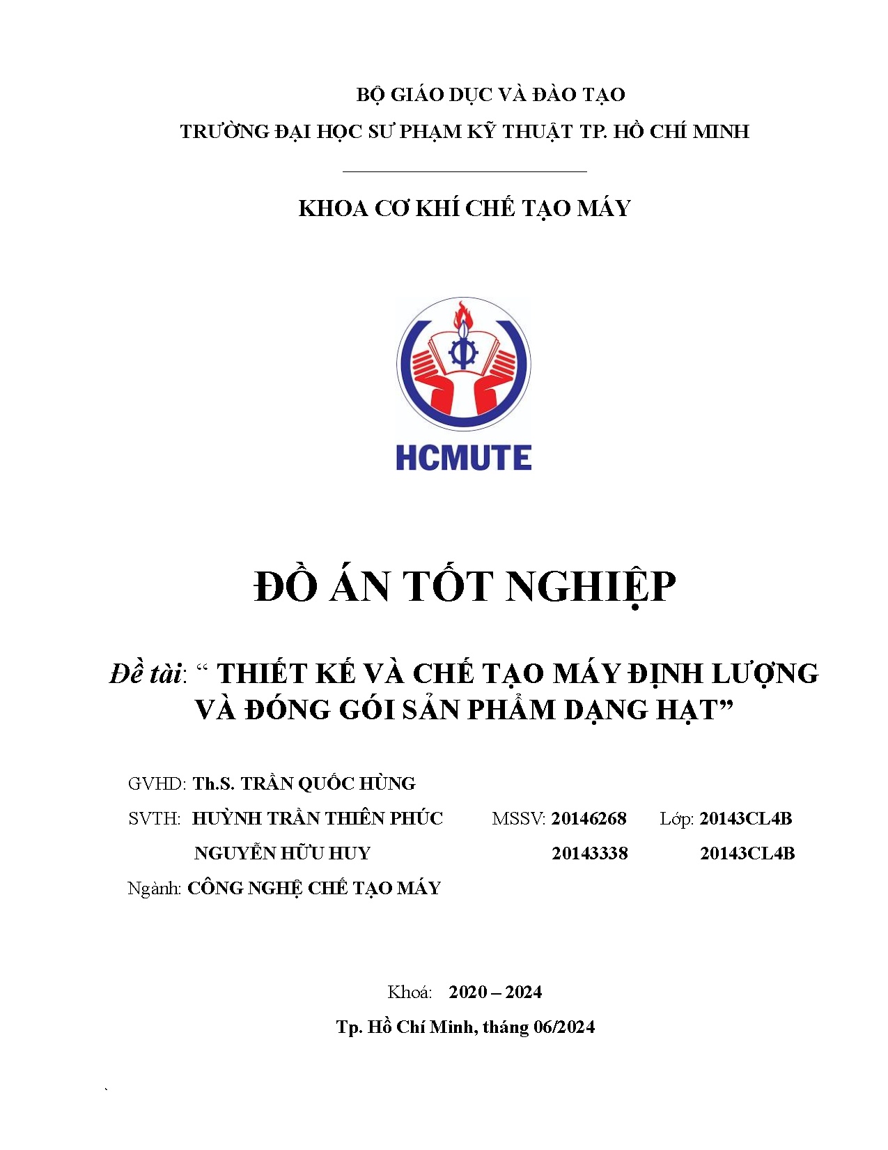 Đồ án tốt nghiệp - Thiết kế và chế tạo máy định lượng và đóng gói sản phẩm dạng hạt