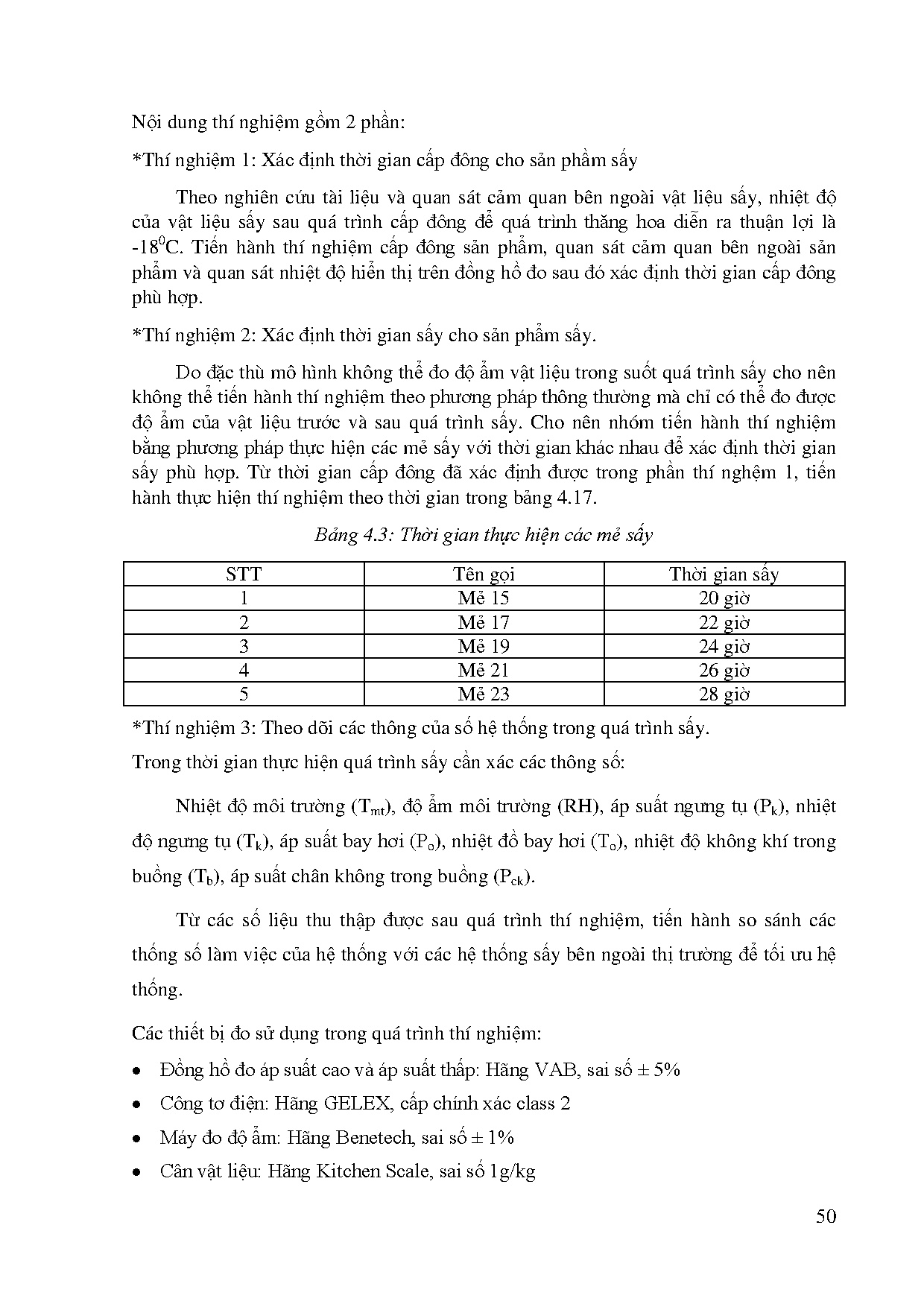 Đồ án tốt nghiệp - Nghiên cứu, tính toán, thiết kế và chế tạo máy sấy thăng hoa năng S 1 ĐÁTNNCNKTN - Trang 69