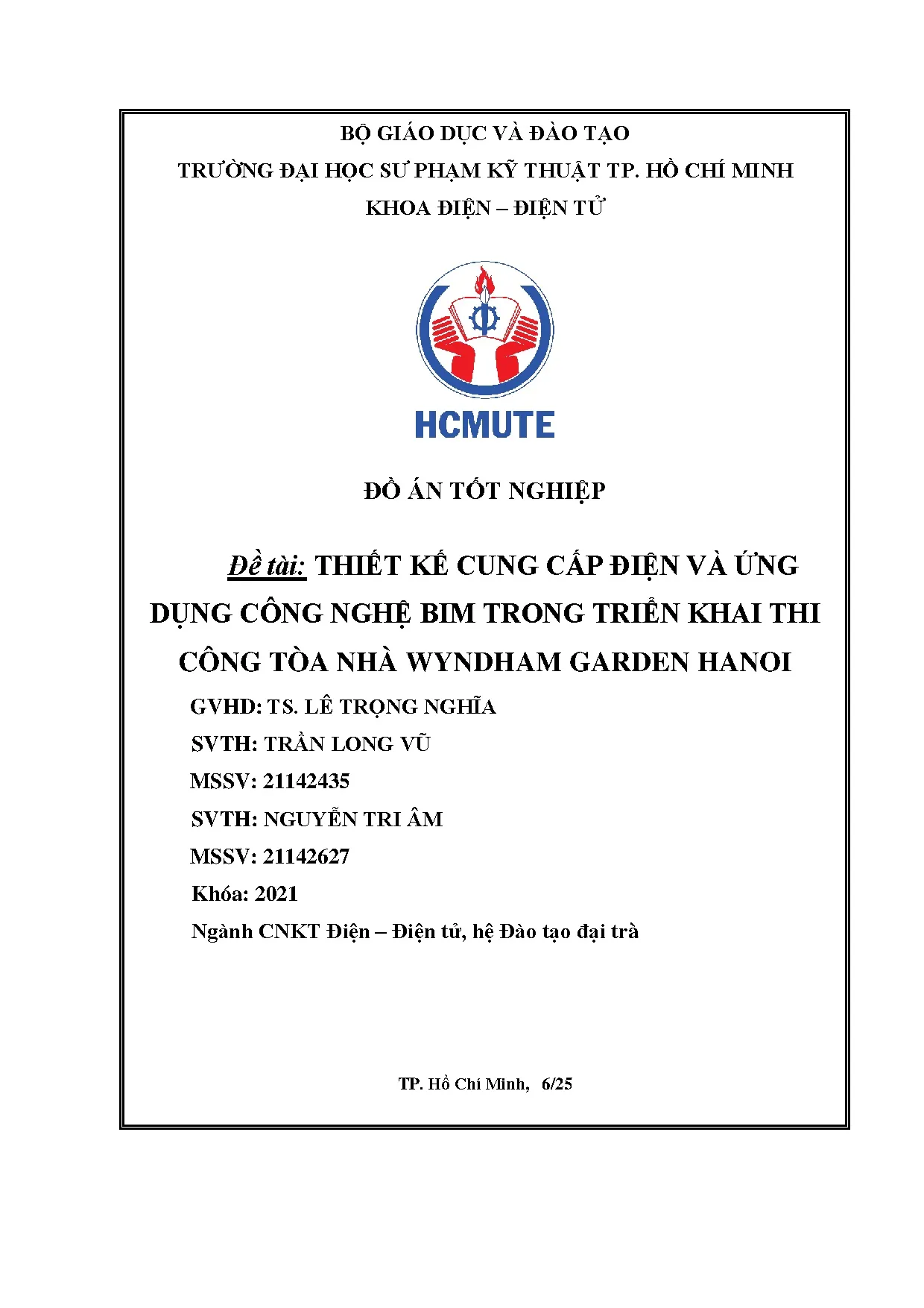 Đồ án tốt nghiệp - Thiết kế cung cấp điện và ứng dụng công nghệ BIM trong triển khai thi công TNWGH