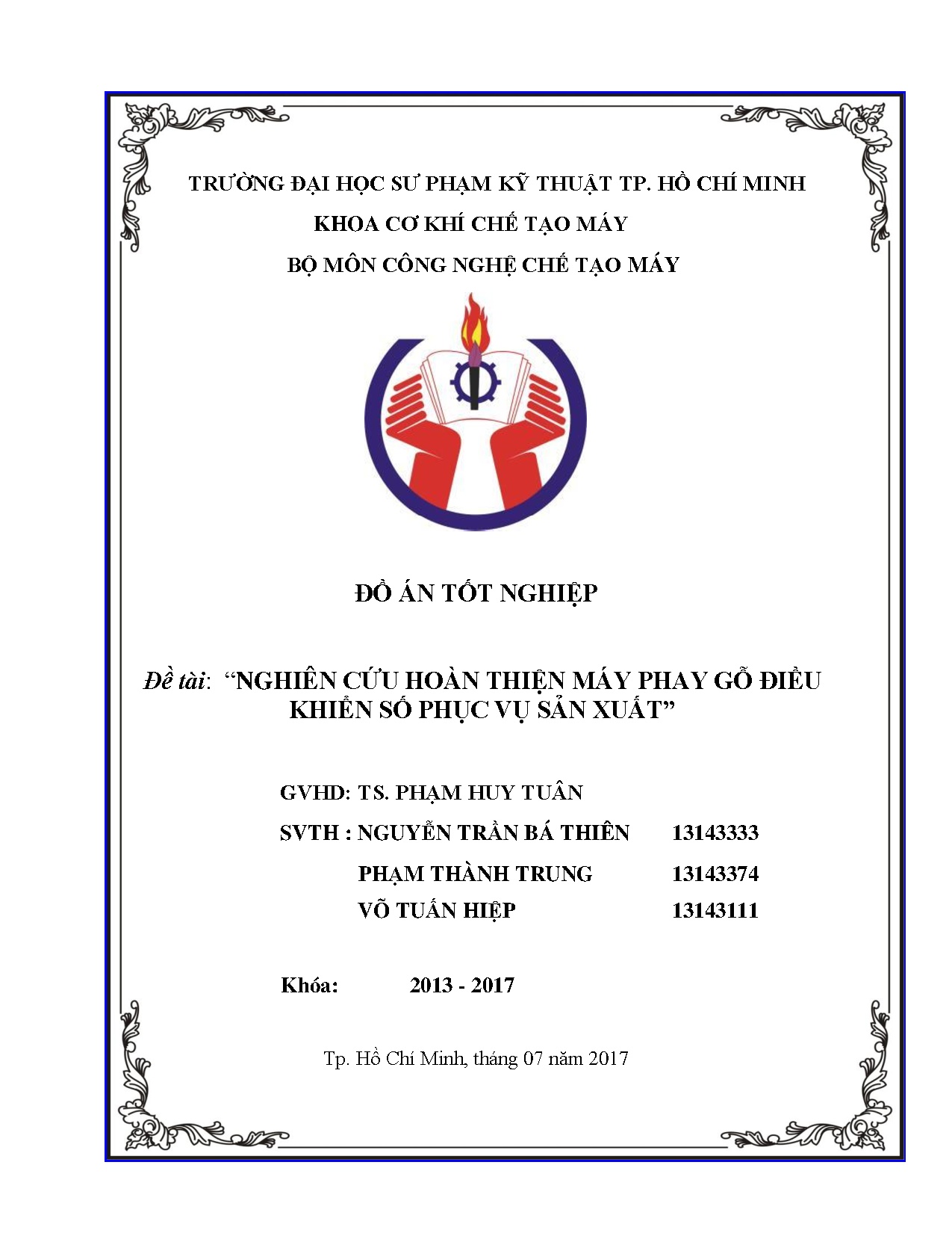 Đồ án tốt nghiệp - Nghiên cứu hoàn thiện máy phay gỗ điều khiển số phục vụ sản xuất