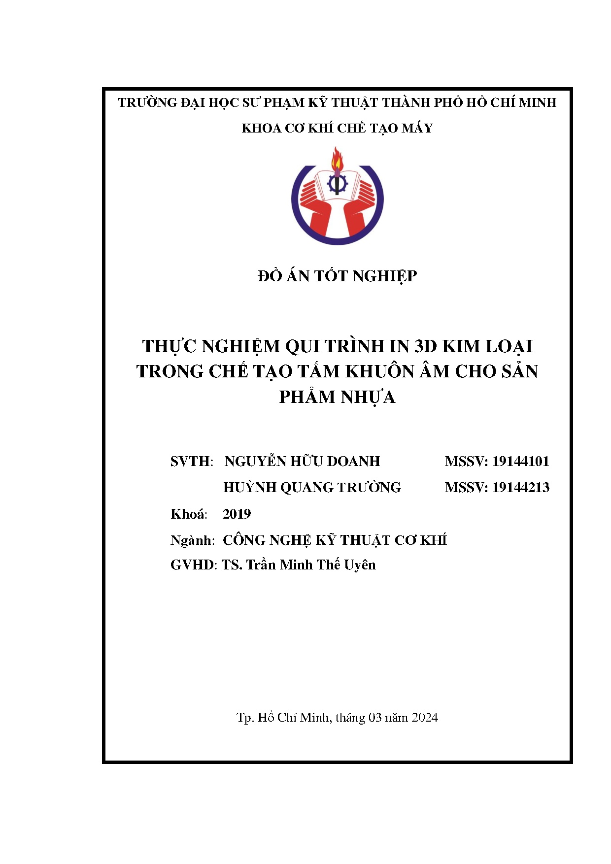 Đồ án tốt nghiệp - Thực nghiệm qui trình in 3D kim loại trong chế tạo tấm khuôn âm cho sản phẩm nhựa