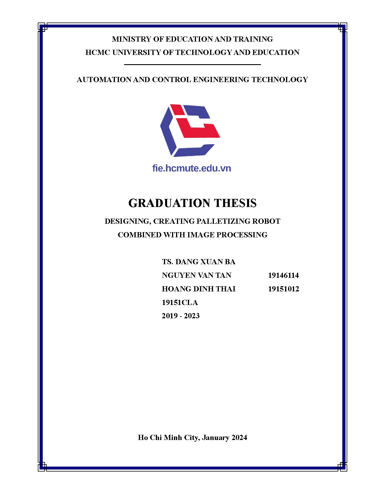 Đồ án tốt nghiệp - Designing, creating palletizing robot combined with image processing