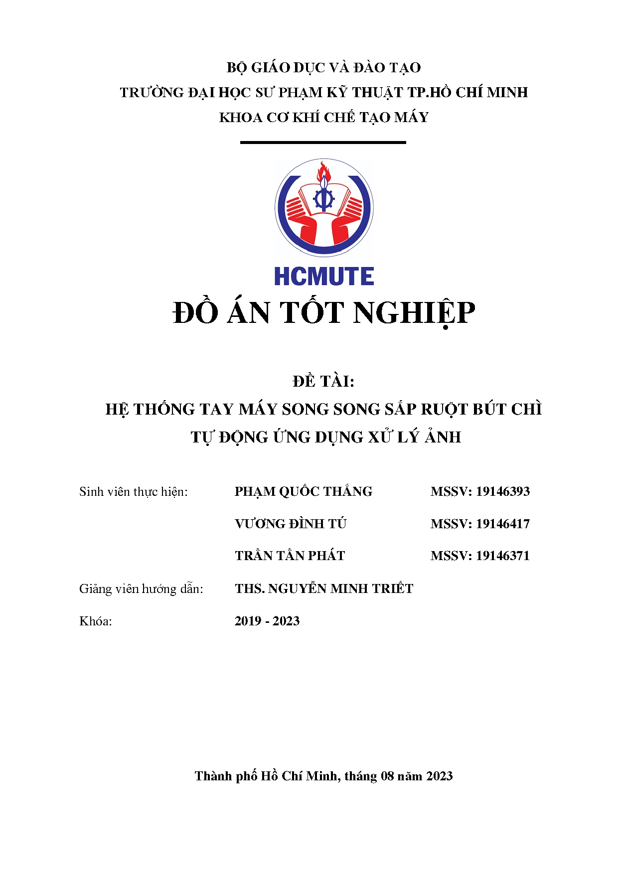 Đồ án tốt nghiệp - Hệ thống tay máy song song sắp ruột bút chì tự động ứng dụng xử lý ảnh