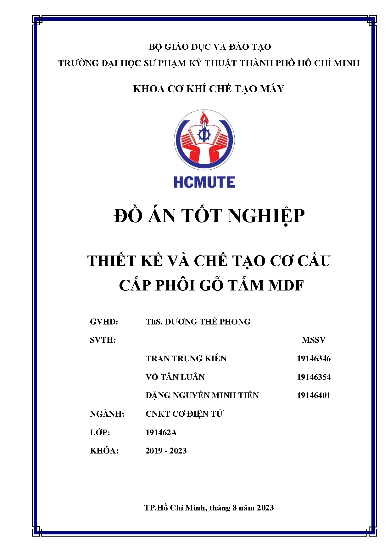 Đồ án tốt nghiệp - Thiết kế và chế tạo cơ cấu cấp phôi gỗ tấm MDF