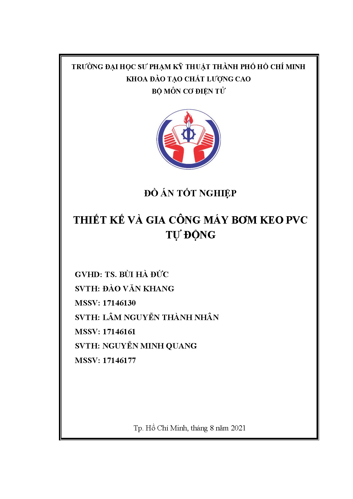 Đồ án tốt nghiệp - Thiết kế và gia công máy bơm keo PVC tự động: Đồ án tốt nghiệp Khoa ĐTCLCNCNKTCĐT