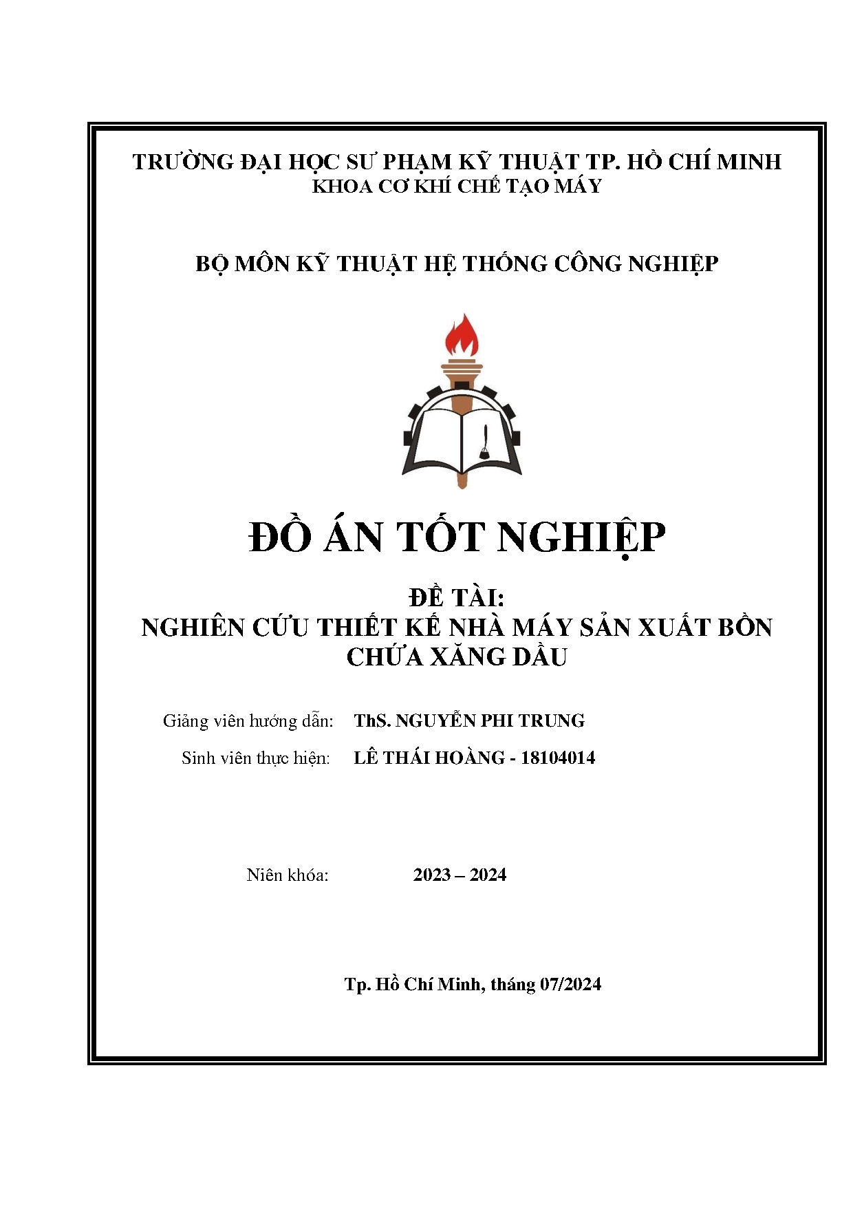 Đồ án tốt nghiệp - Nghiên cứu thiết kế nhà máy sản xuất bồn chứa xăng dầu