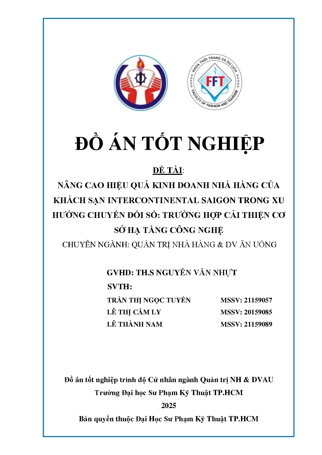 Đồ án tốt nghiệp - Nâng cao hiệu quả kinh doanh nhà hàng của khách sạn ISTXHCĐSTHCTCSHTCN - Trang 2